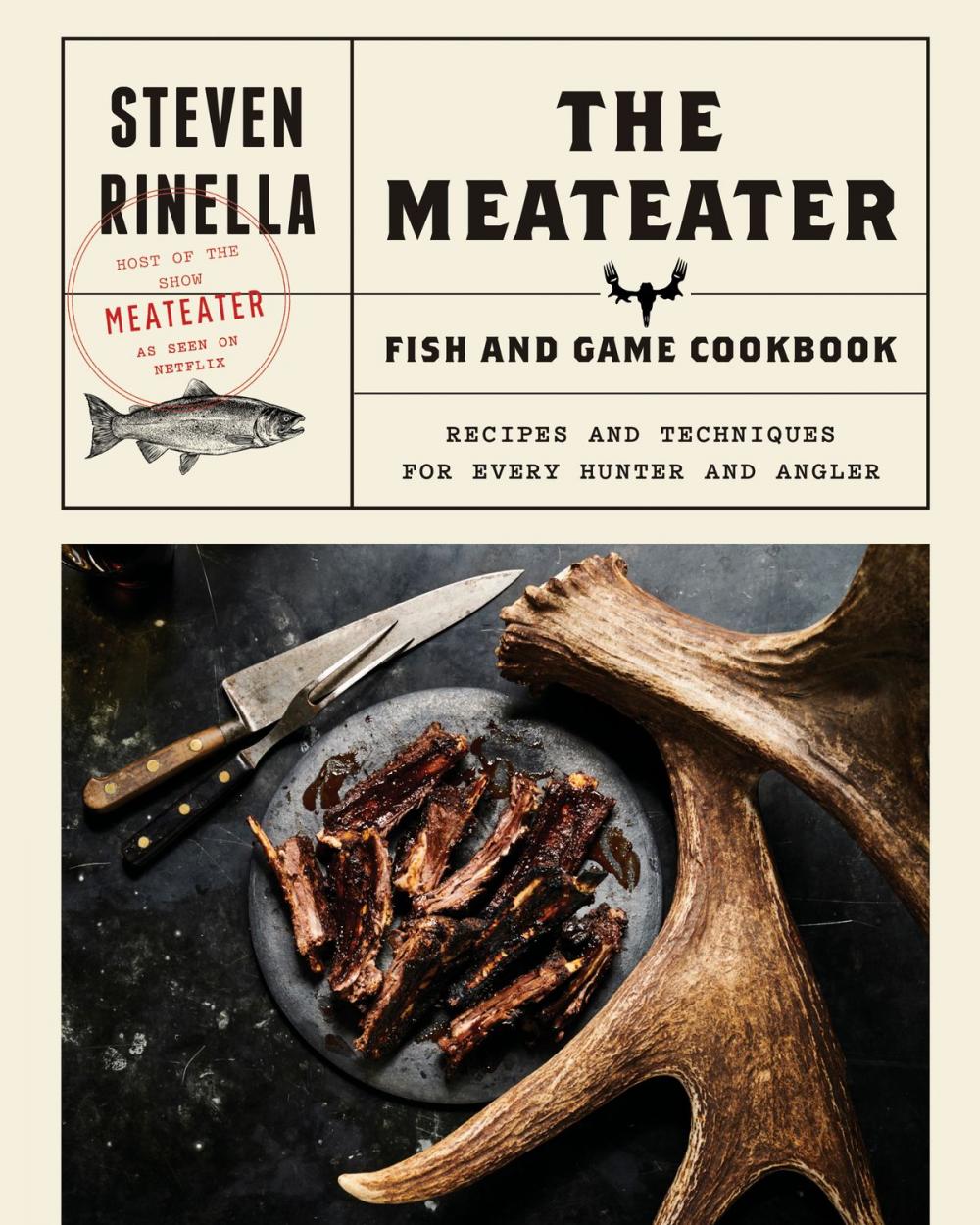 Big bigCover of The MeatEater Fish and Game Cookbook