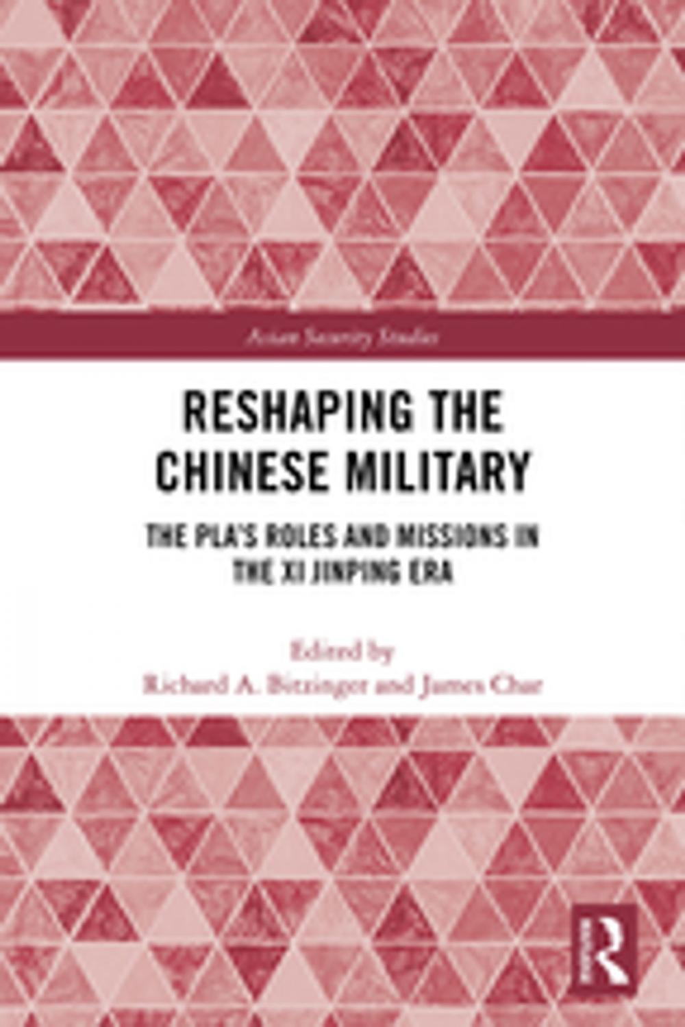 Big bigCover of Reshaping the Chinese Military