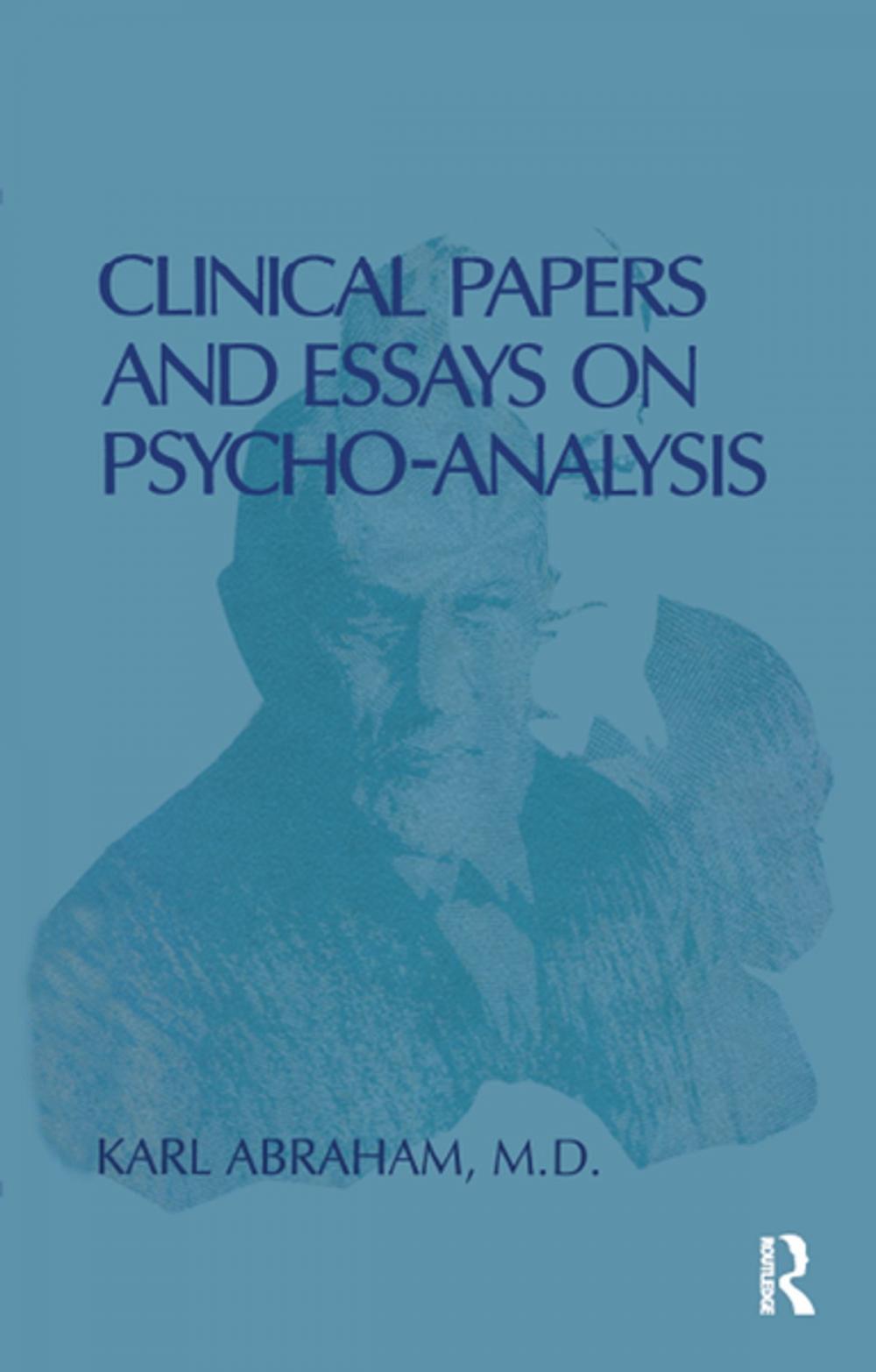 Big bigCover of Clinical Papers and Essays on Psychoanalysis