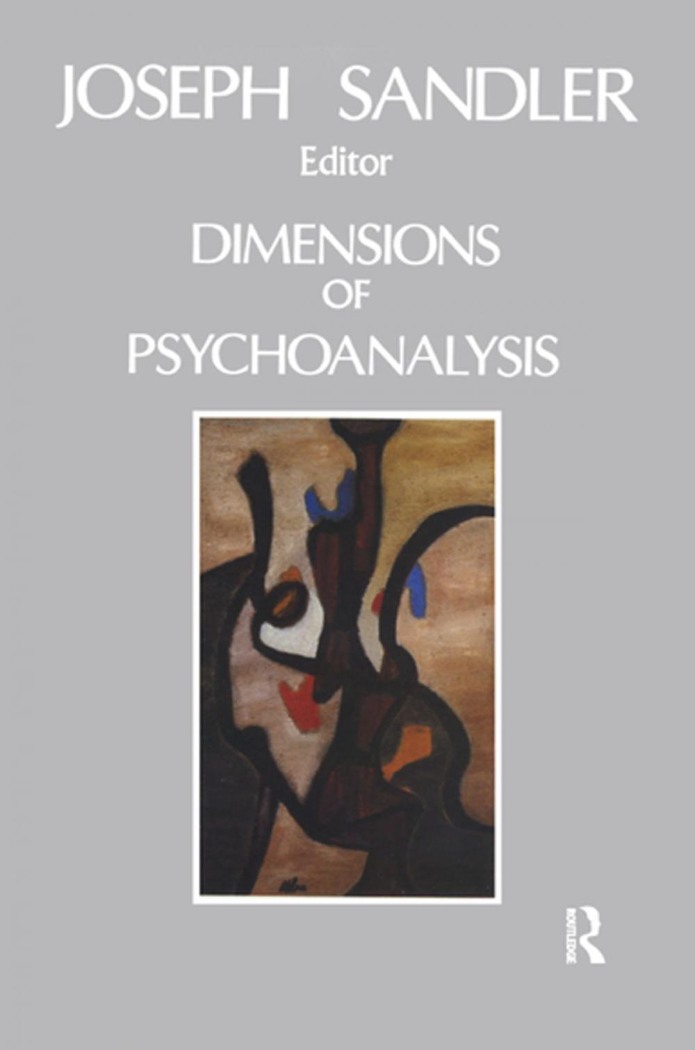 Big bigCover of Dimensions of Psychoanalysis