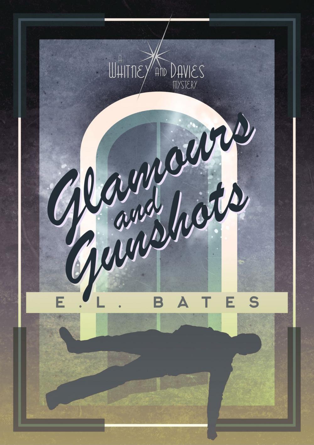 Big bigCover of Glamours and Gunshots