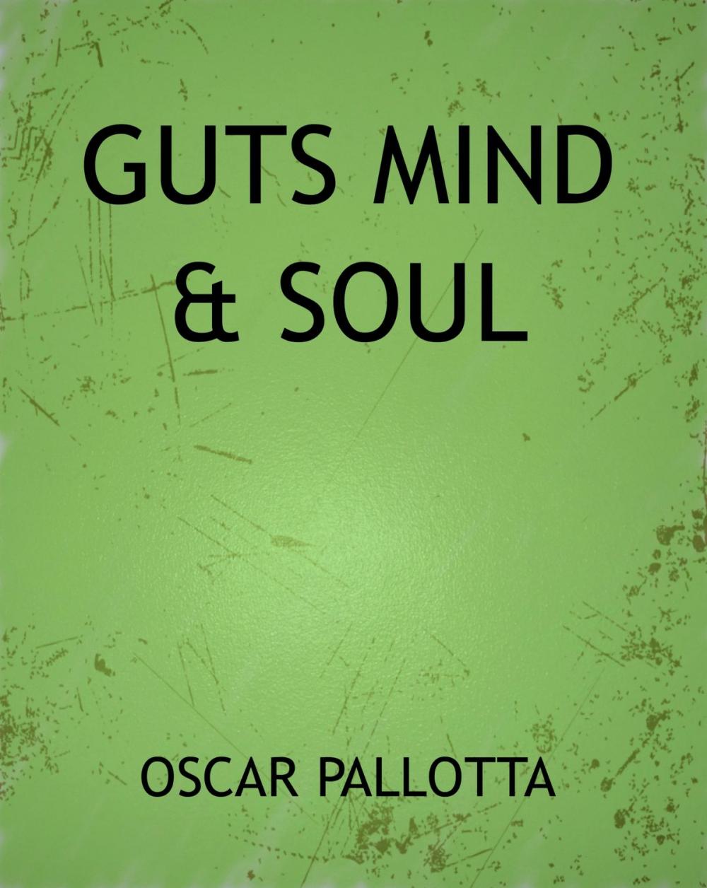 Big bigCover of Guts Mind & Soul