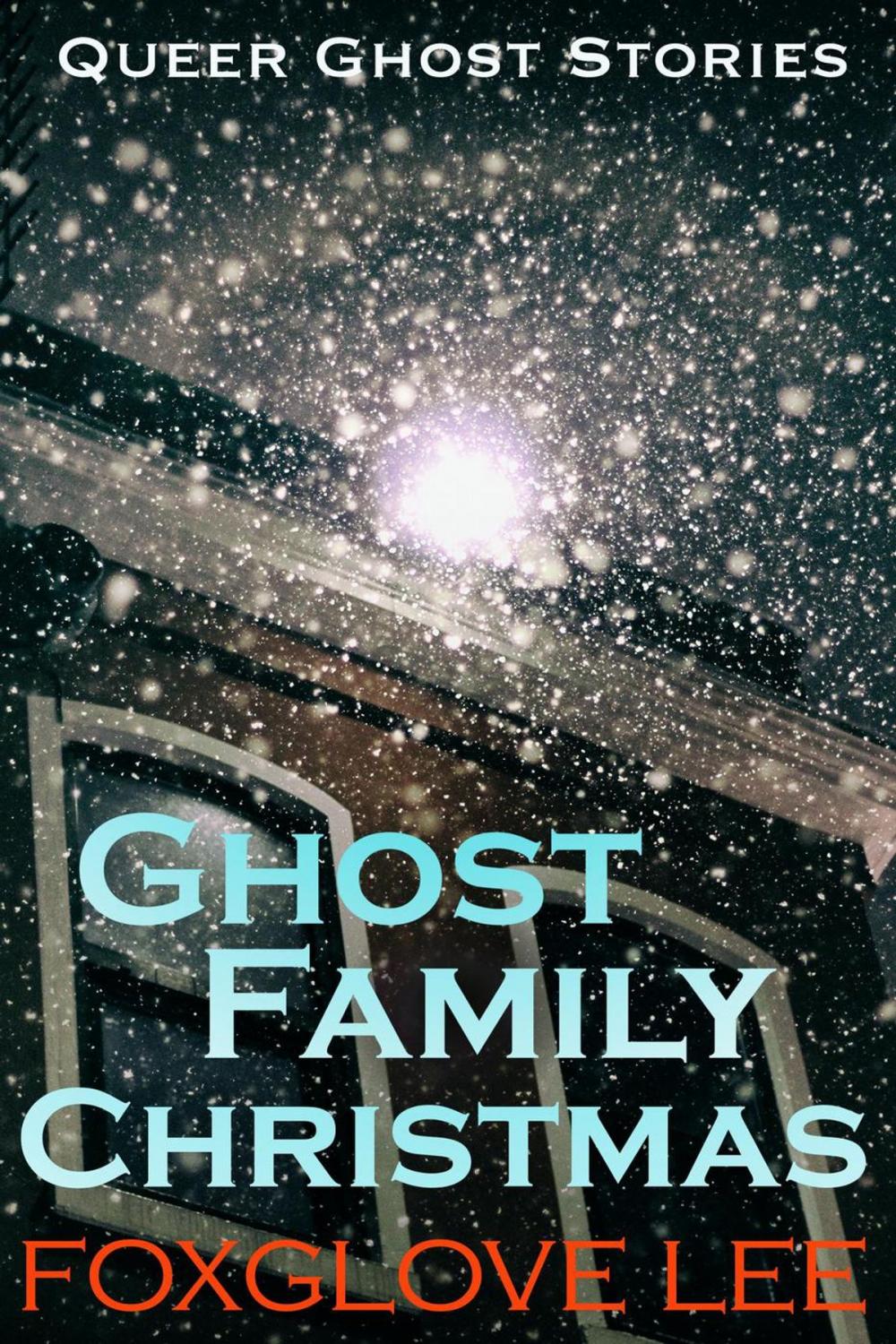 Big bigCover of Ghost Family Christmas