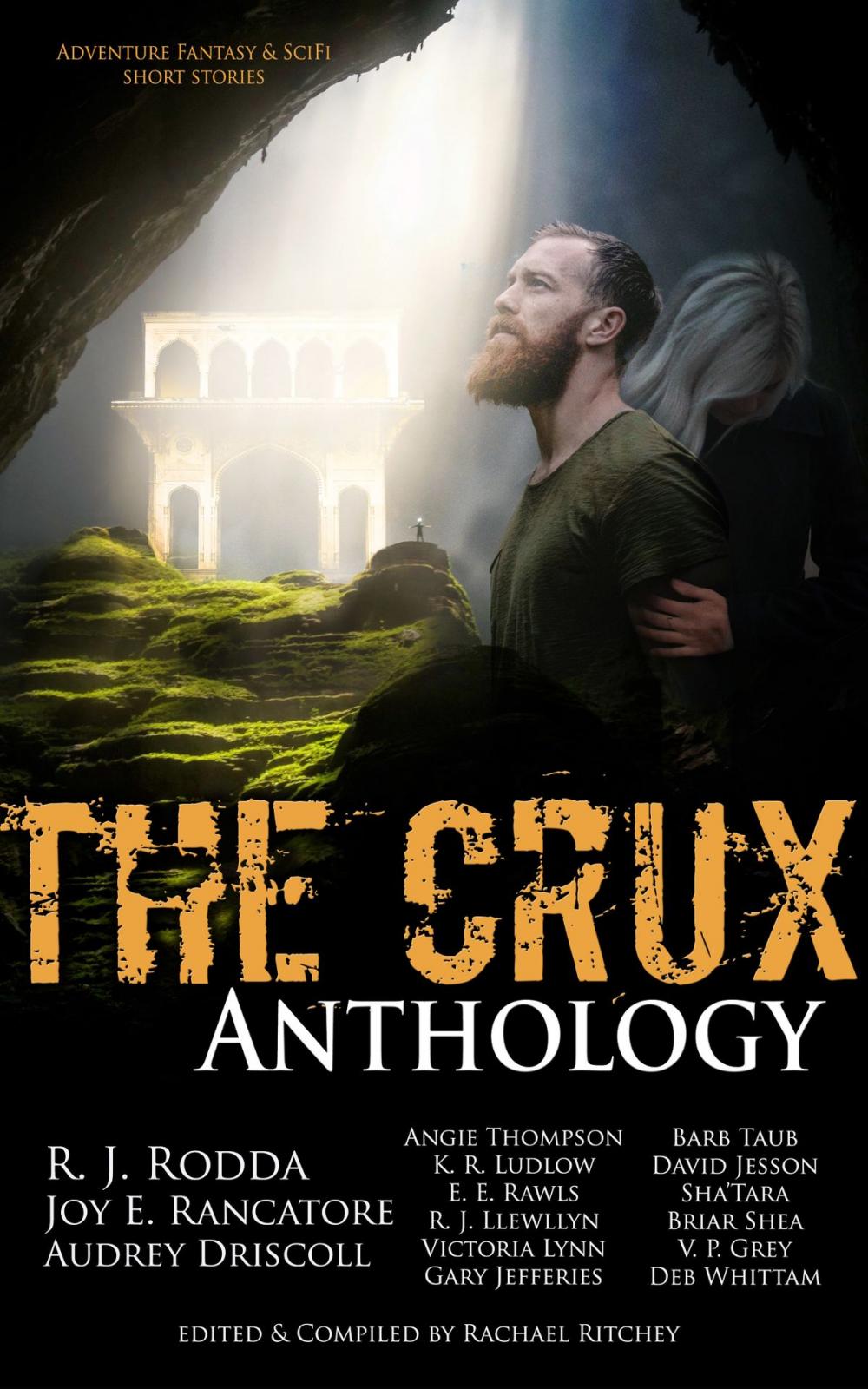 Big bigCover of The Crux Anthology: Adventure Science Fiction and Fantasy Short Stories from 16 International Authors