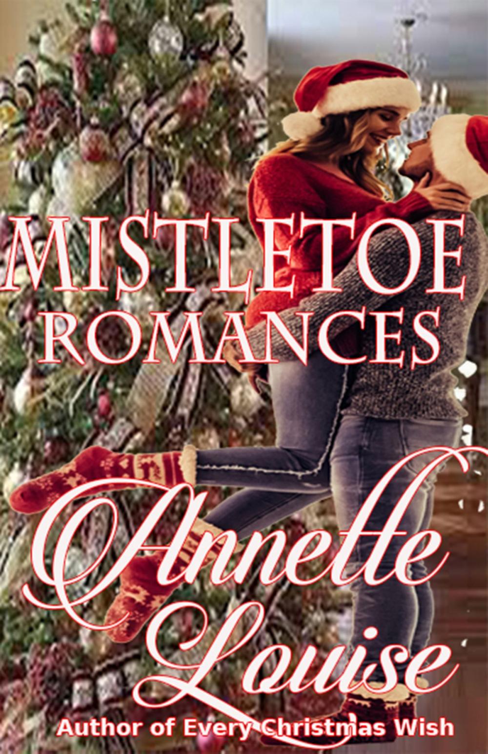 Big bigCover of Mistletoe Romances