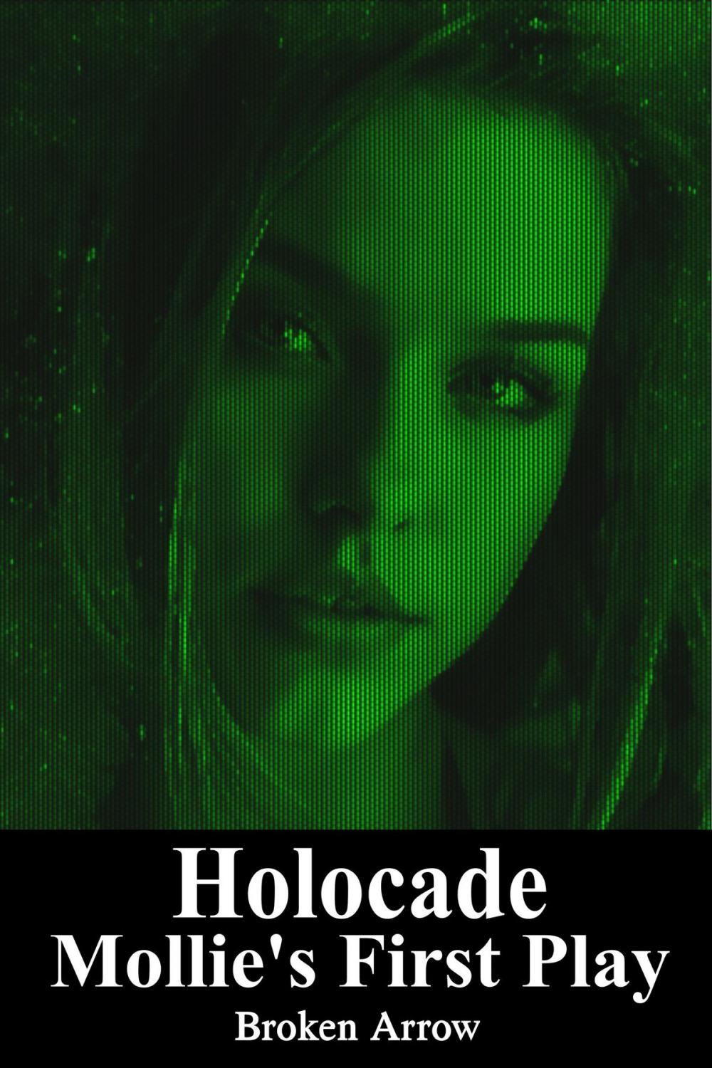 Big bigCover of Holocade: Mollie's First Play