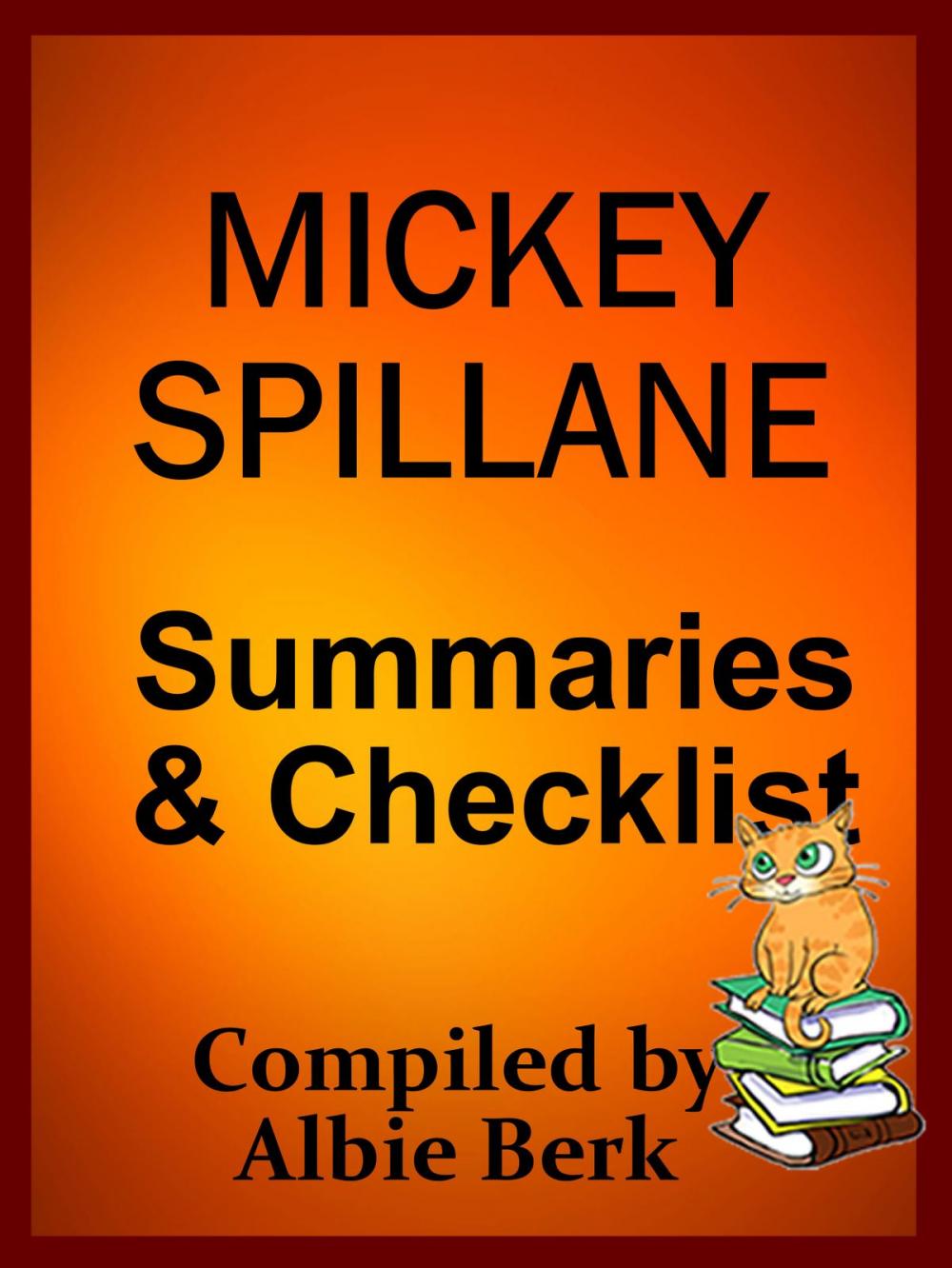 Big bigCover of Mickey Spillane: Book List with Summaries