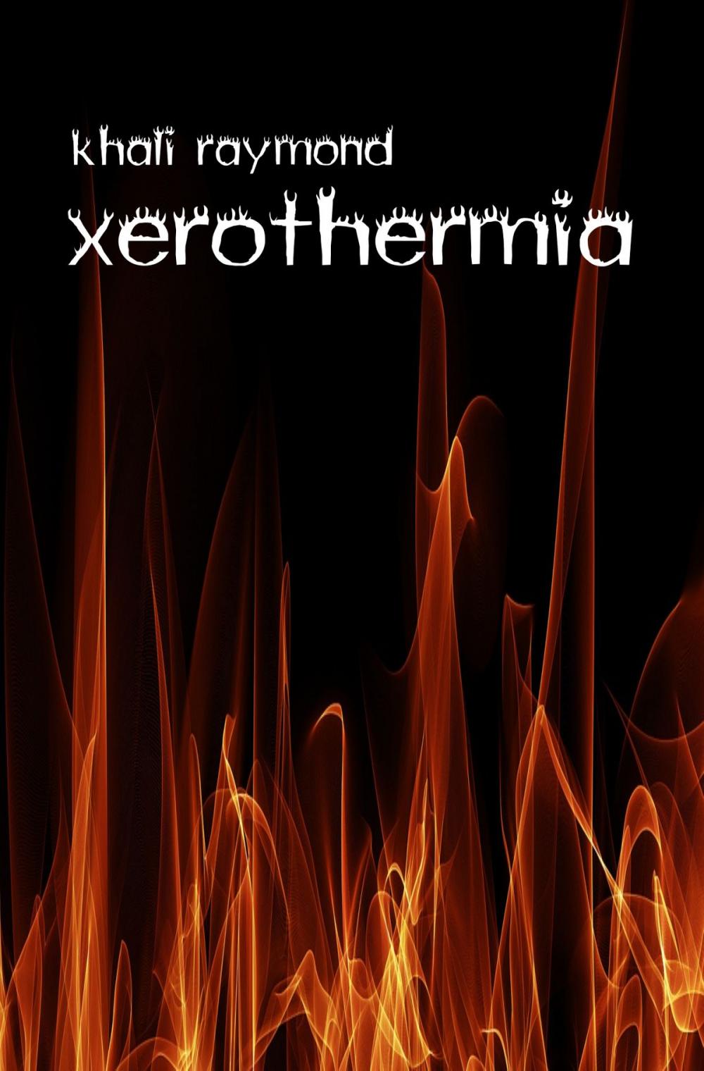 Big bigCover of Xerothermia