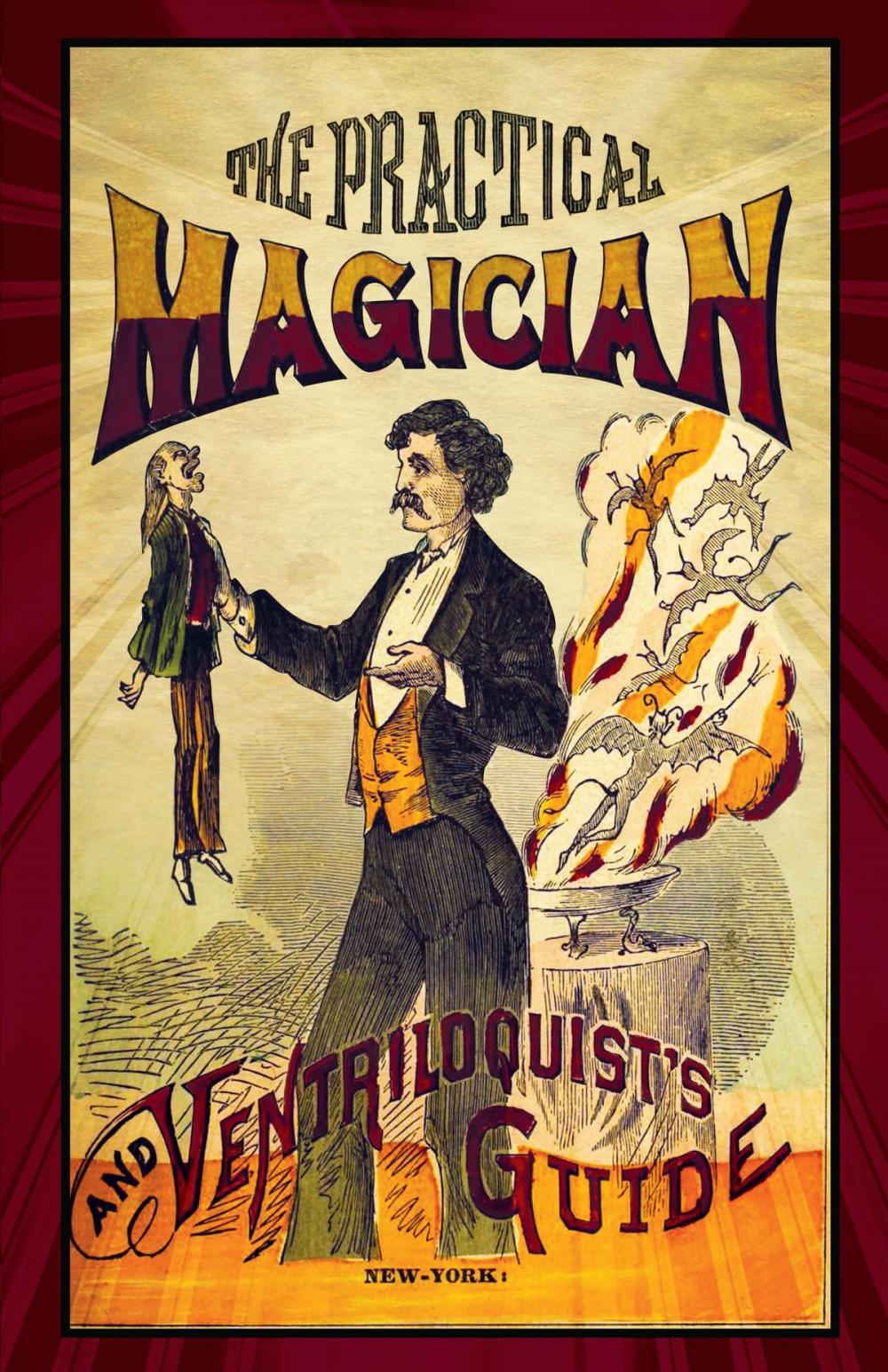 Big bigCover of The Practical Magician and Ventriloquist's Guide