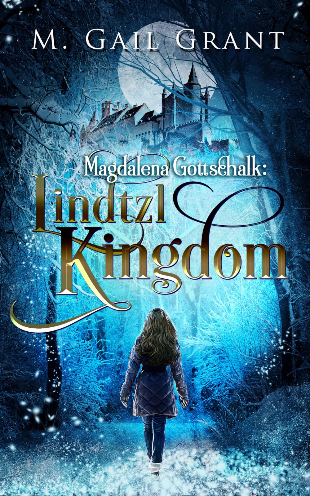 Big bigCover of Magdalena Gottschalk: Lindtzl Kingdom