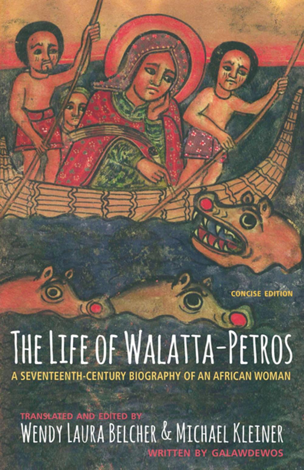 Big bigCover of The Life of Walatta-Petros