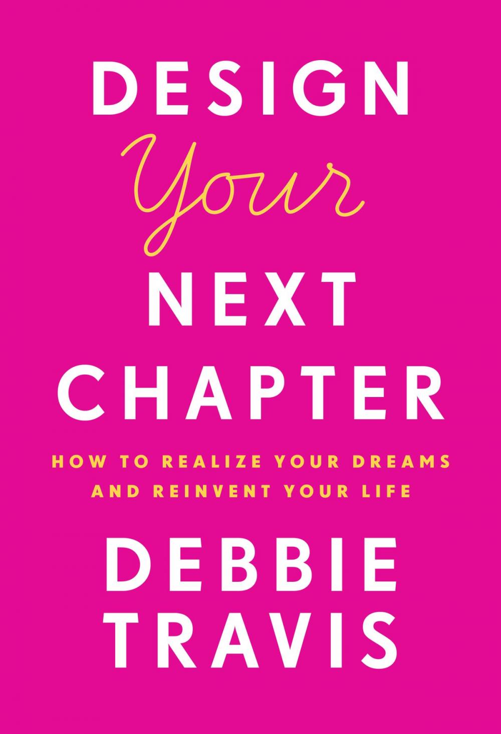 Big bigCover of Design Your Next Chapter