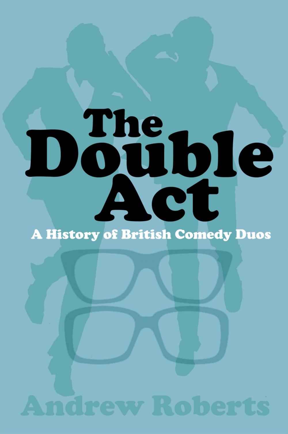 Big bigCover of The Double Act