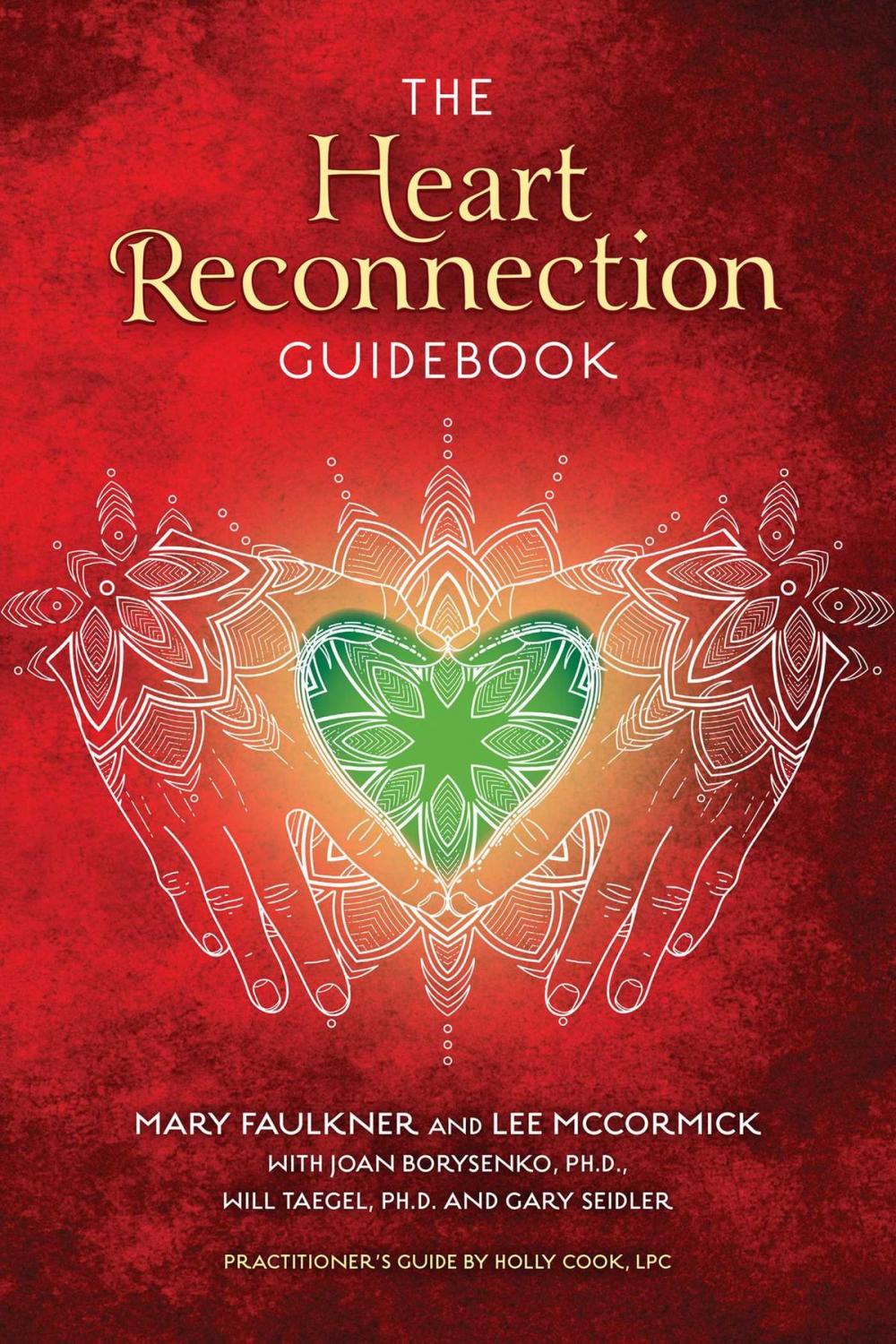 Big bigCover of The Heart Reconnection Guidebook