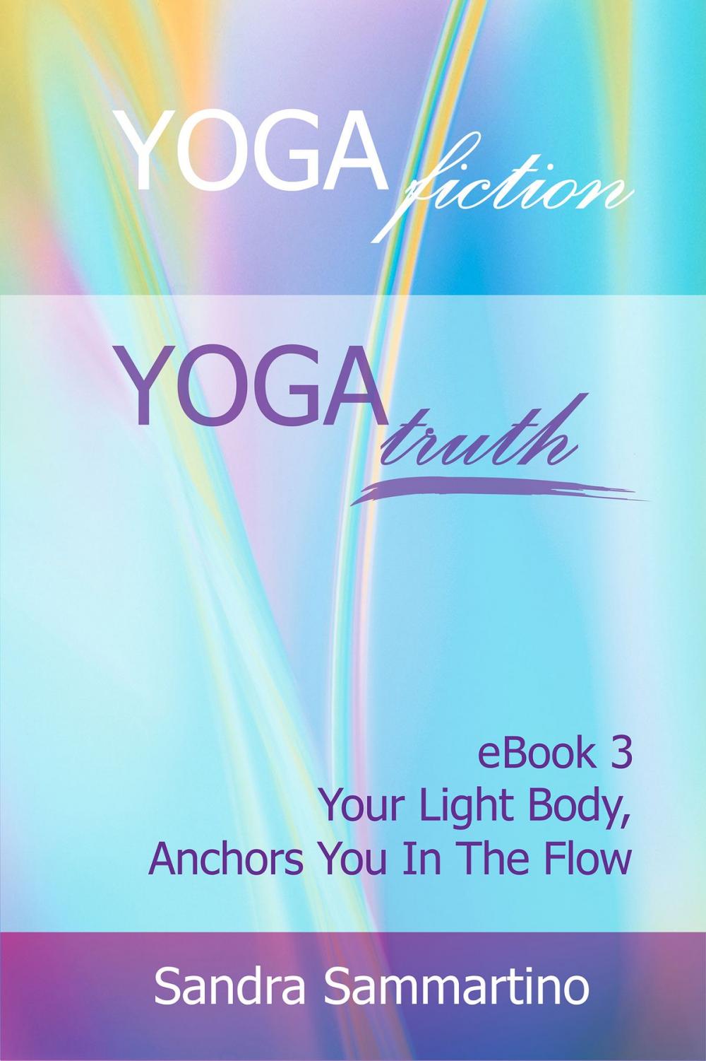 Big bigCover of Yogafiction: Yogatruth, Ebook 3