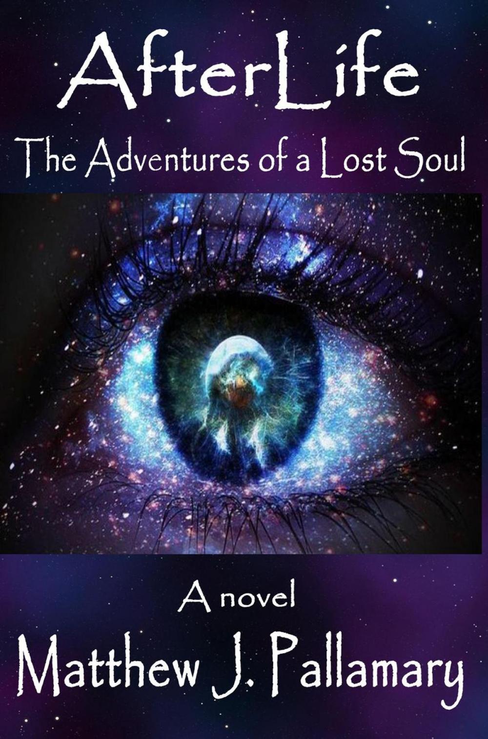 Big bigCover of AfterLife: The Adventures of s Lost Soul