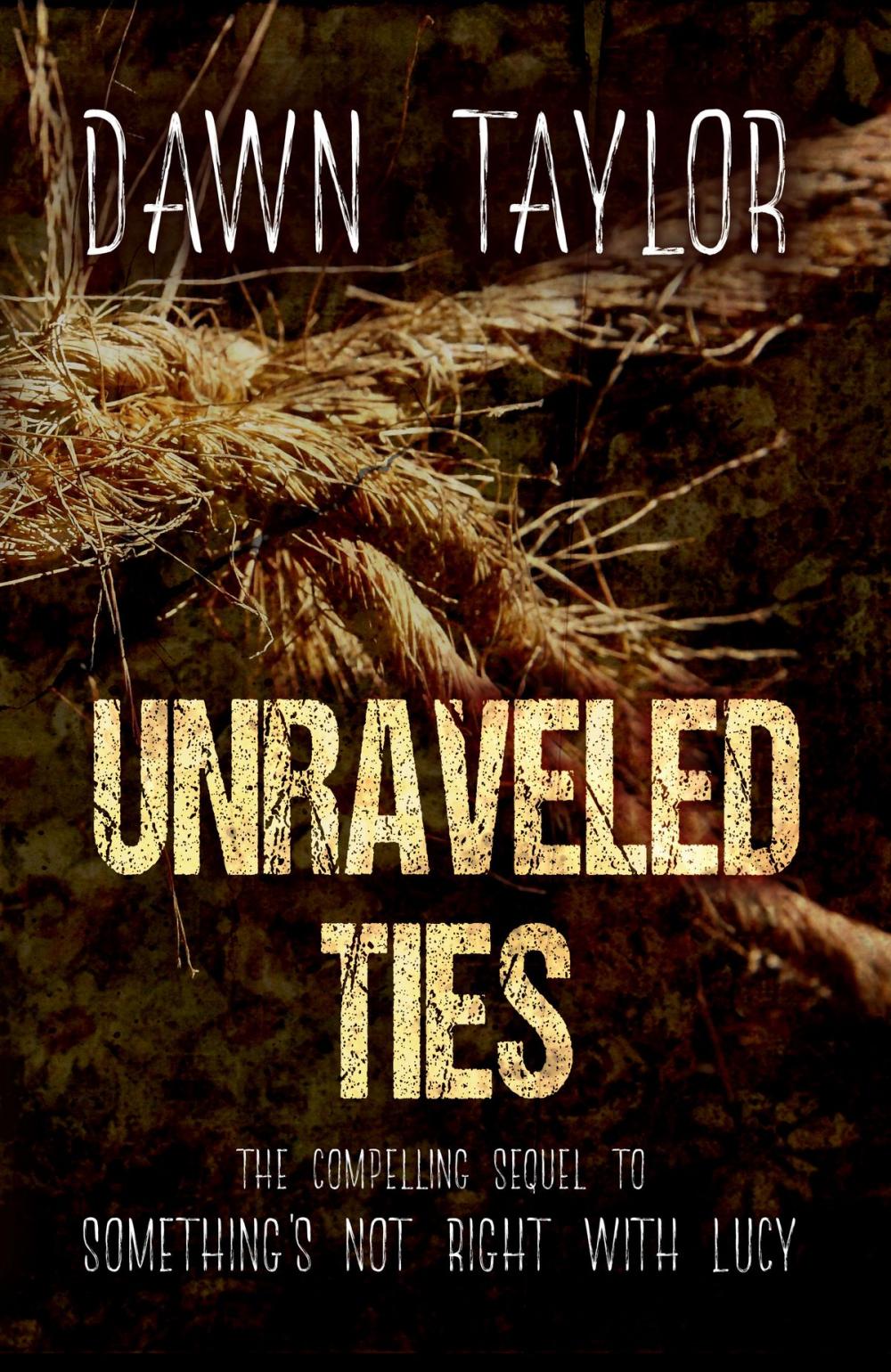 Big bigCover of Unraveled Ties