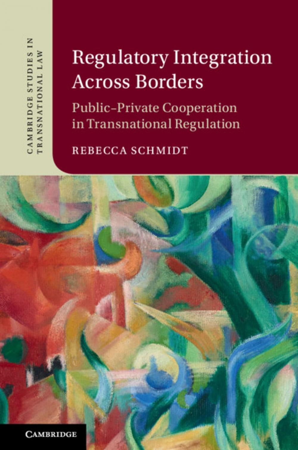 Big bigCover of Regulatory Integration Across Borders