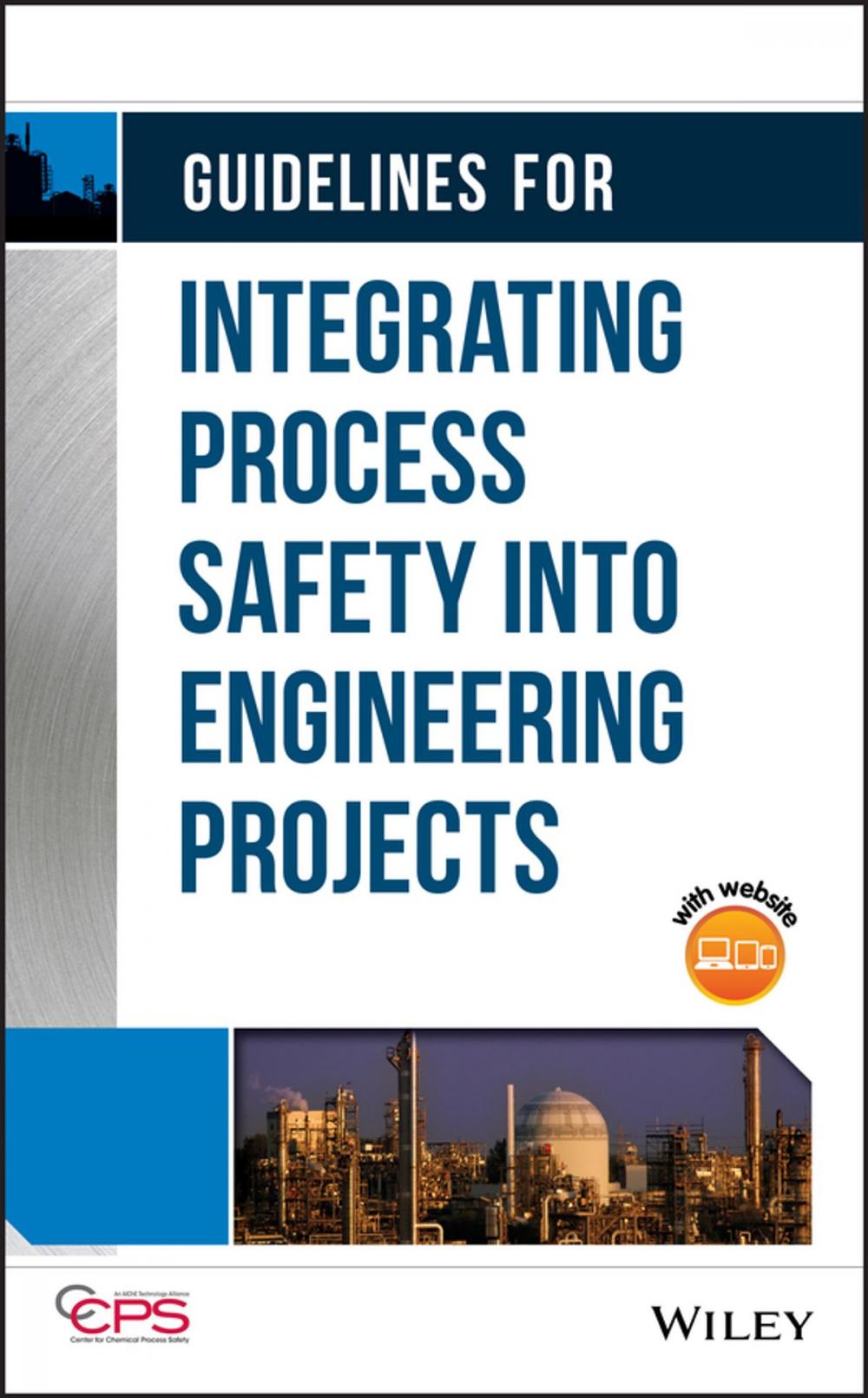 Big bigCover of Guidelines for Integrating Process Safety into Engineering Projects