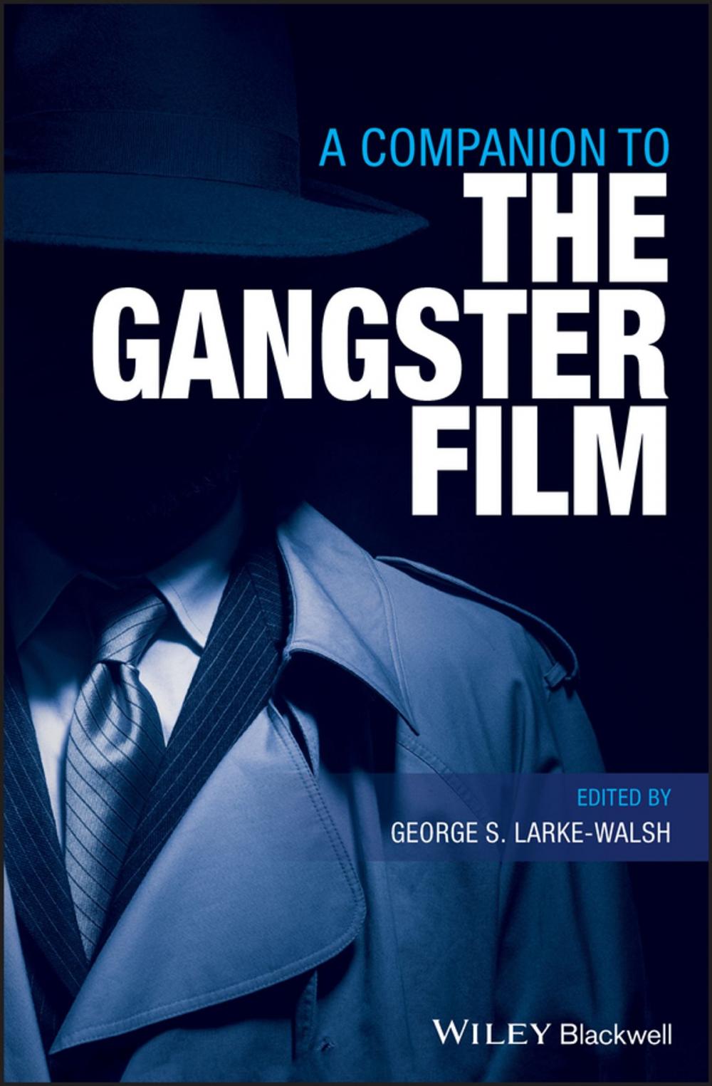 Big bigCover of A Companion to the Gangster Film