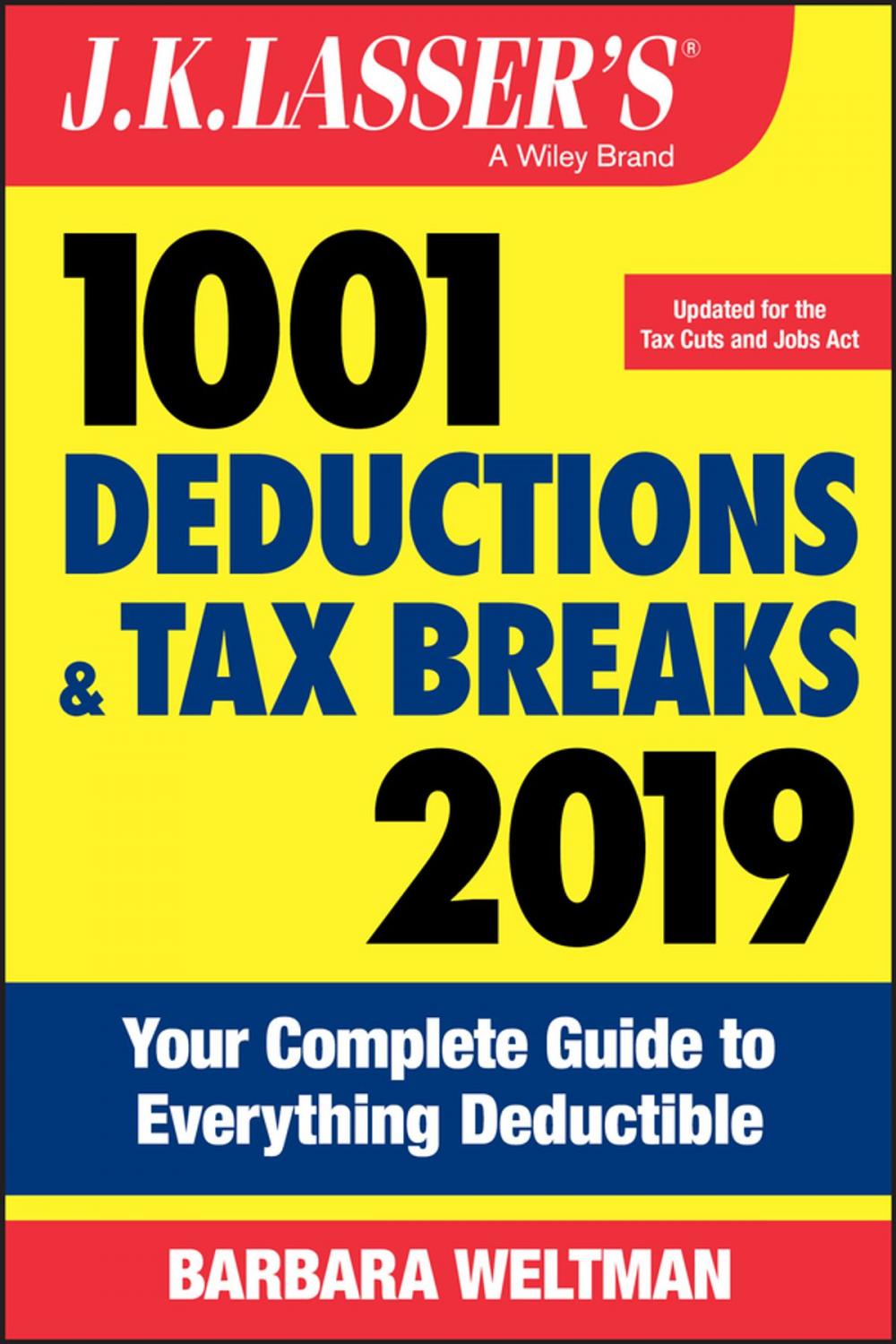 Big bigCover of J.K. Lasser's 1001 Deductions and Tax Breaks 2019