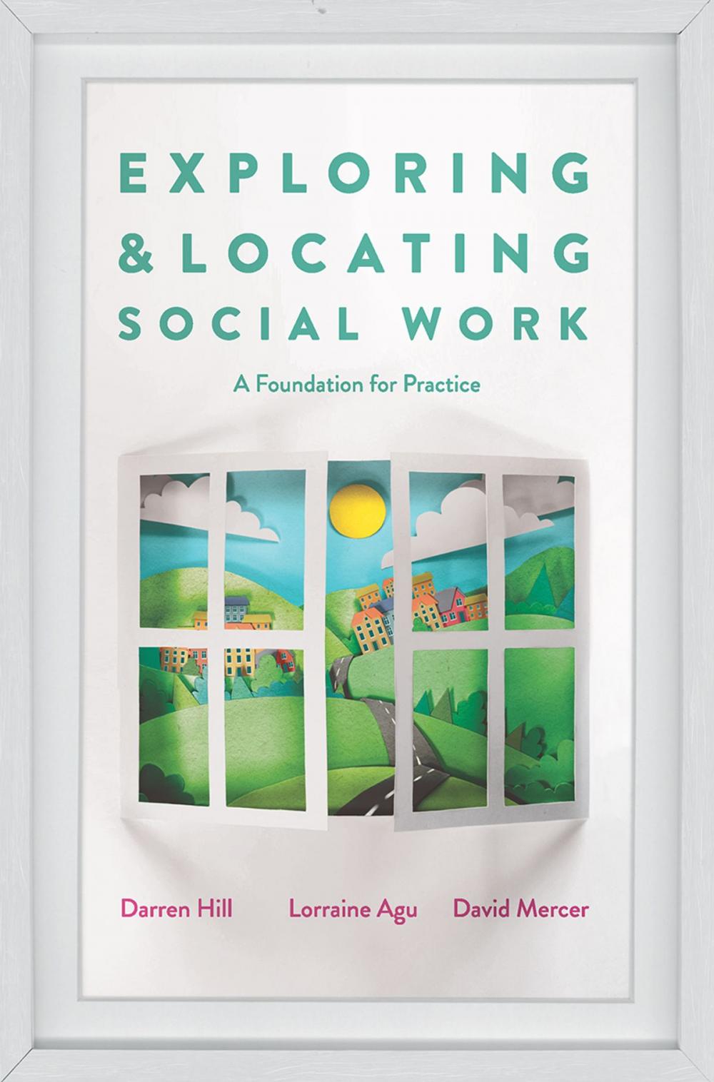 Big bigCover of Exploring and Locating Social Work