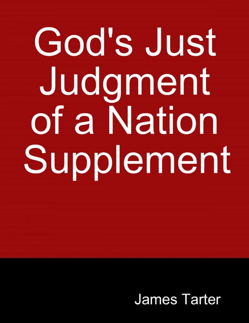 Big bigCover of God's Just Judgment of a Nation Supplement