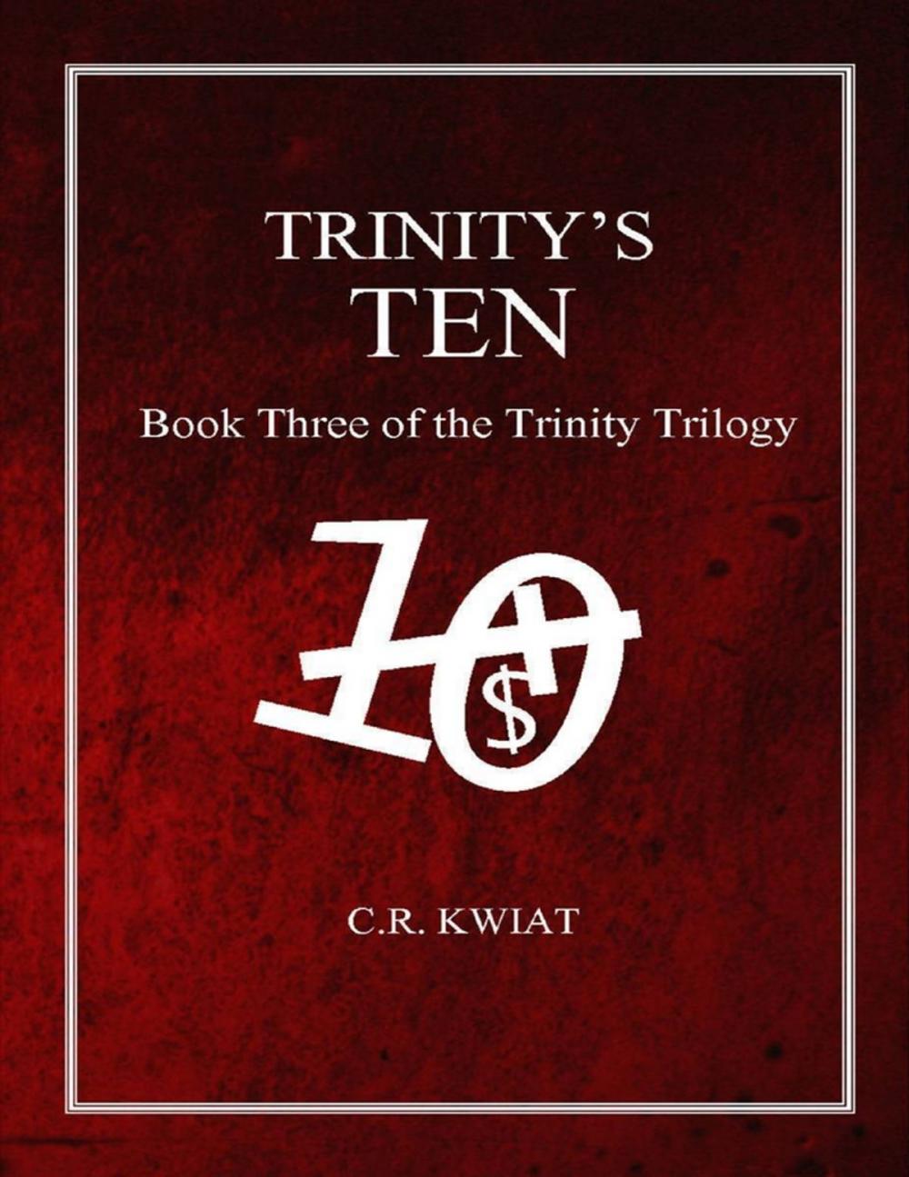 Big bigCover of Trinity's Ten: Book Three of the Trinity Trilogy