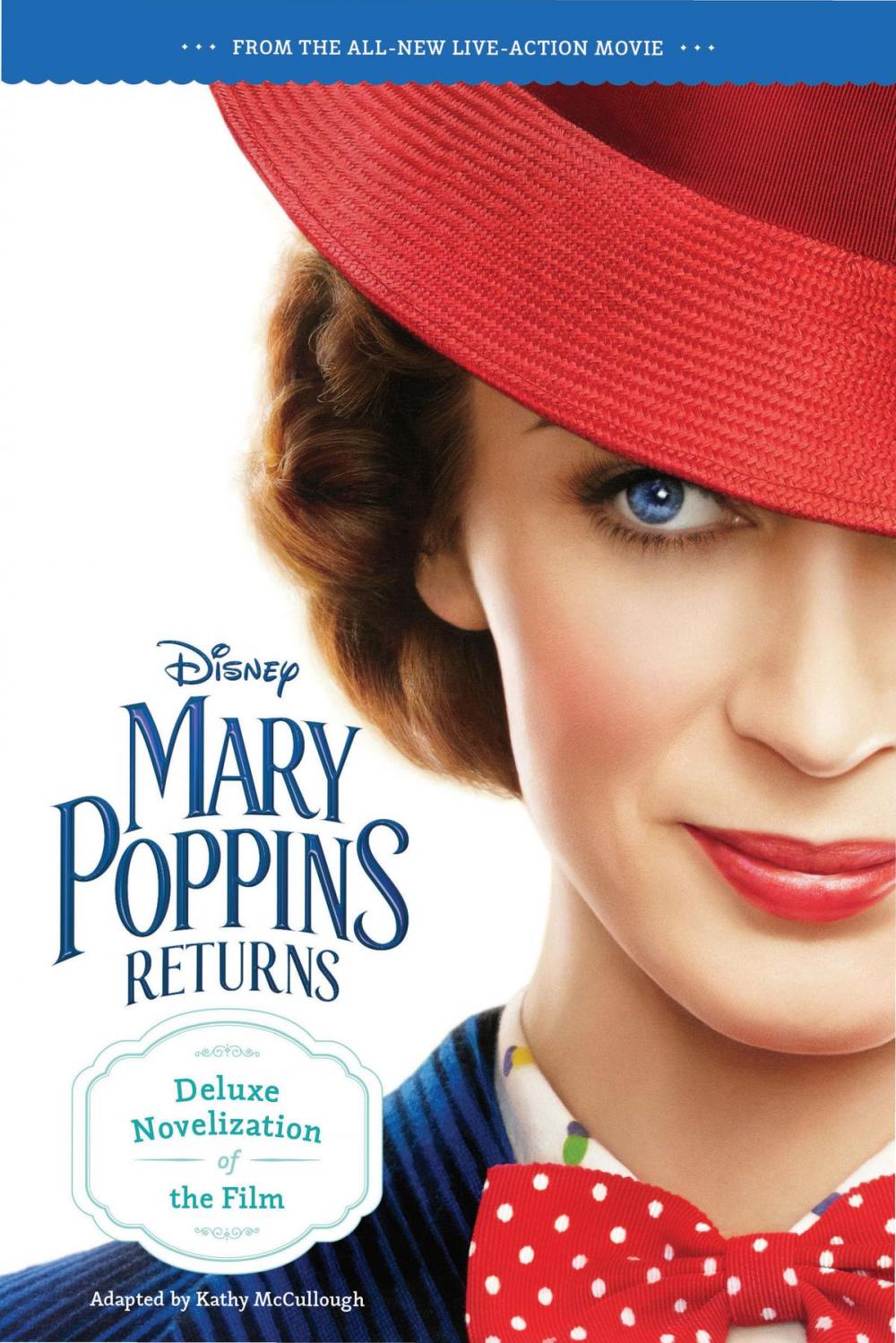 Big bigCover of Mary Poppins Returns Deluxe Novelization