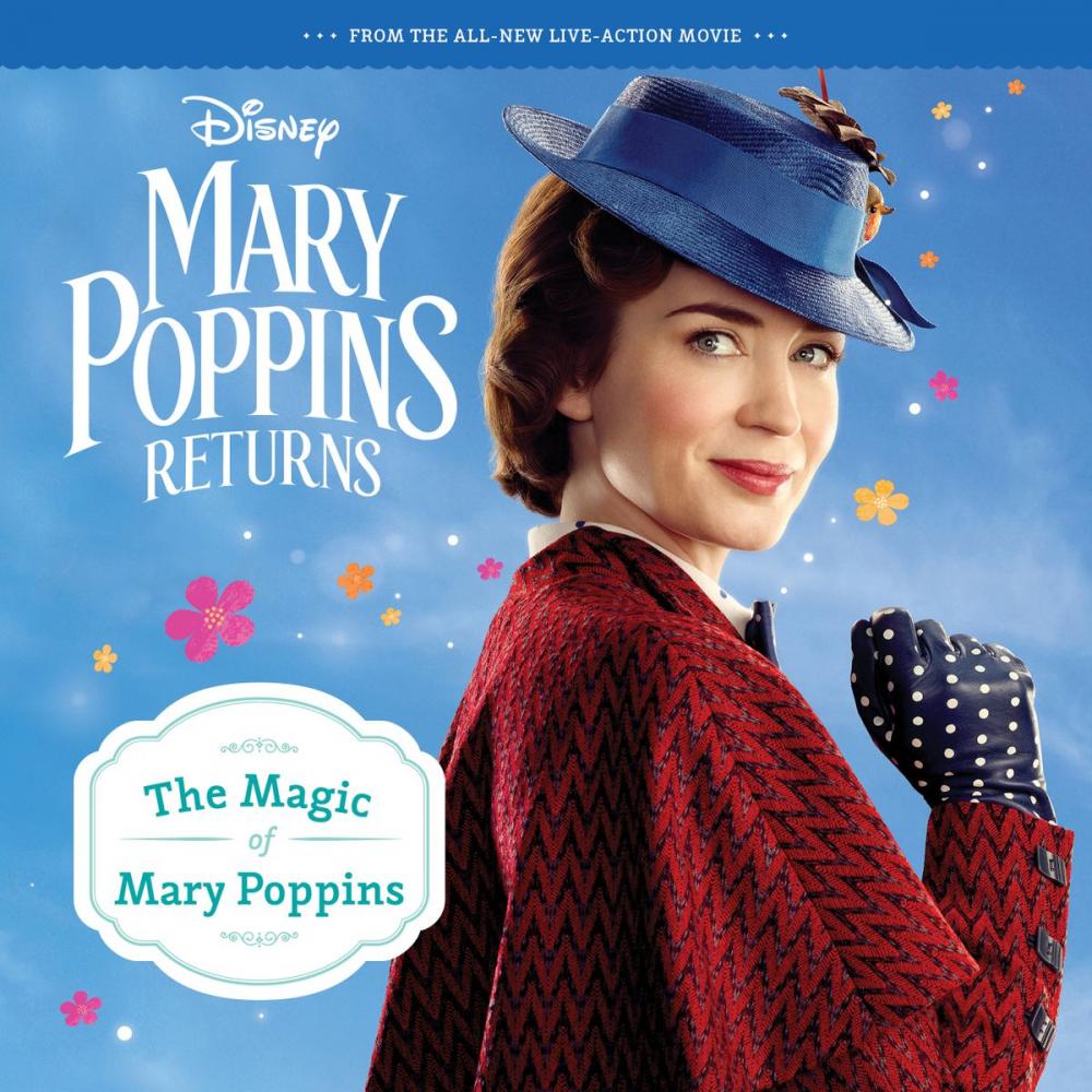 Big bigCover of Mary Poppins Returns: The Magic of Mary Poppins Storybook