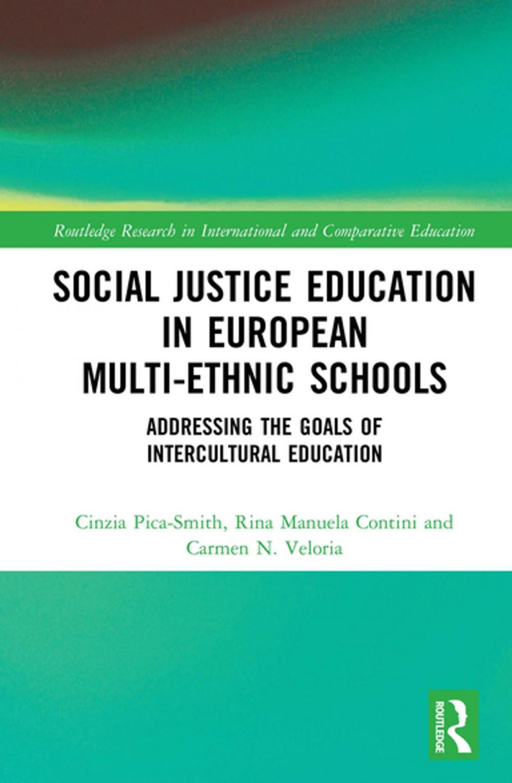 Big bigCover of Social Justice Education in European Multi-ethnic Schools