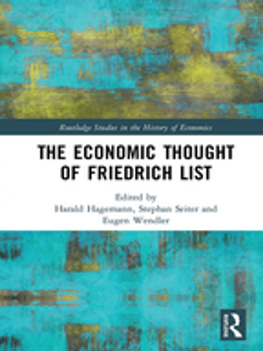 Big bigCover of The Economic Thought of Friedrich List