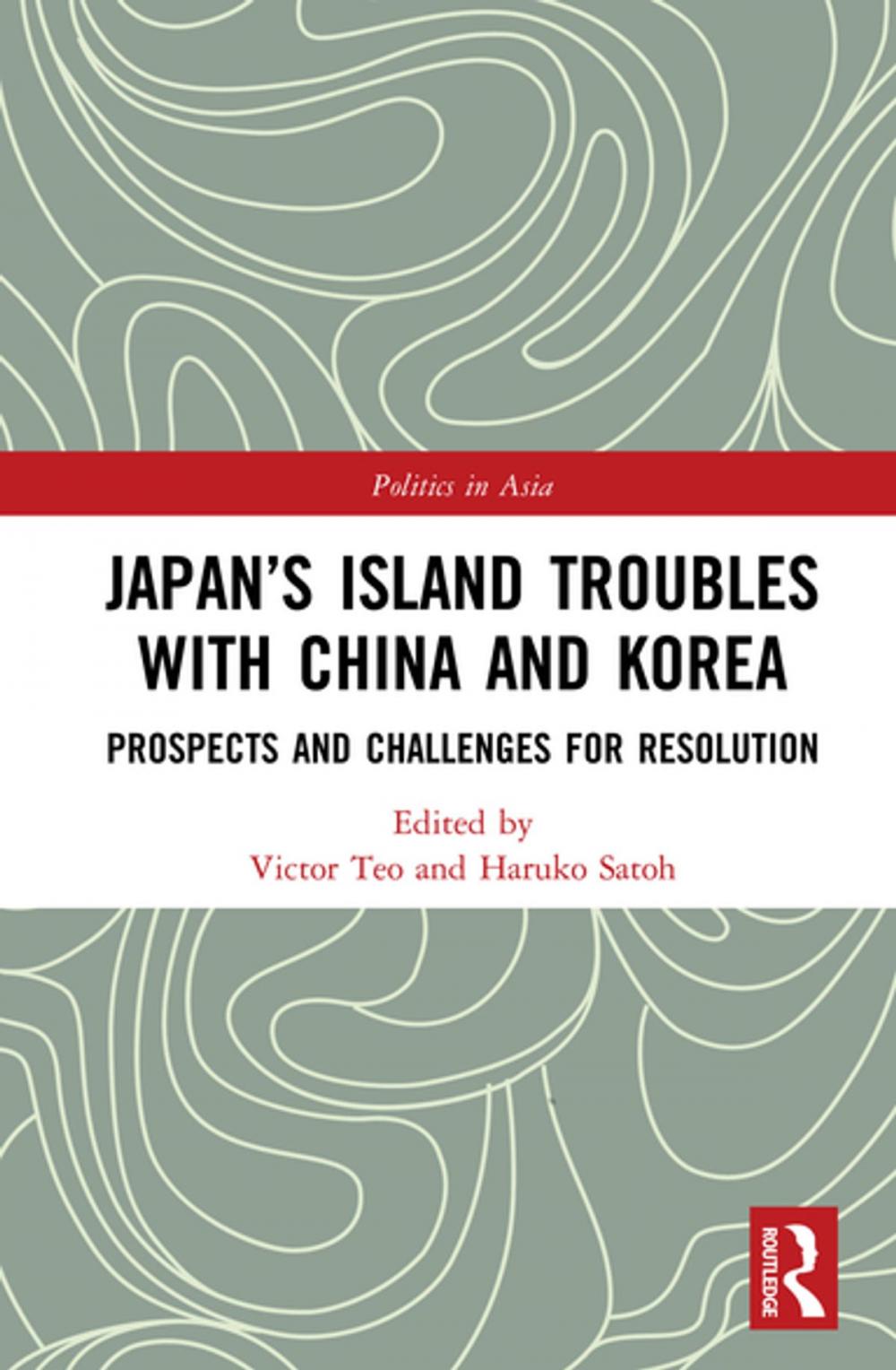 Big bigCover of Japan’s Island Troubles with China and Korea