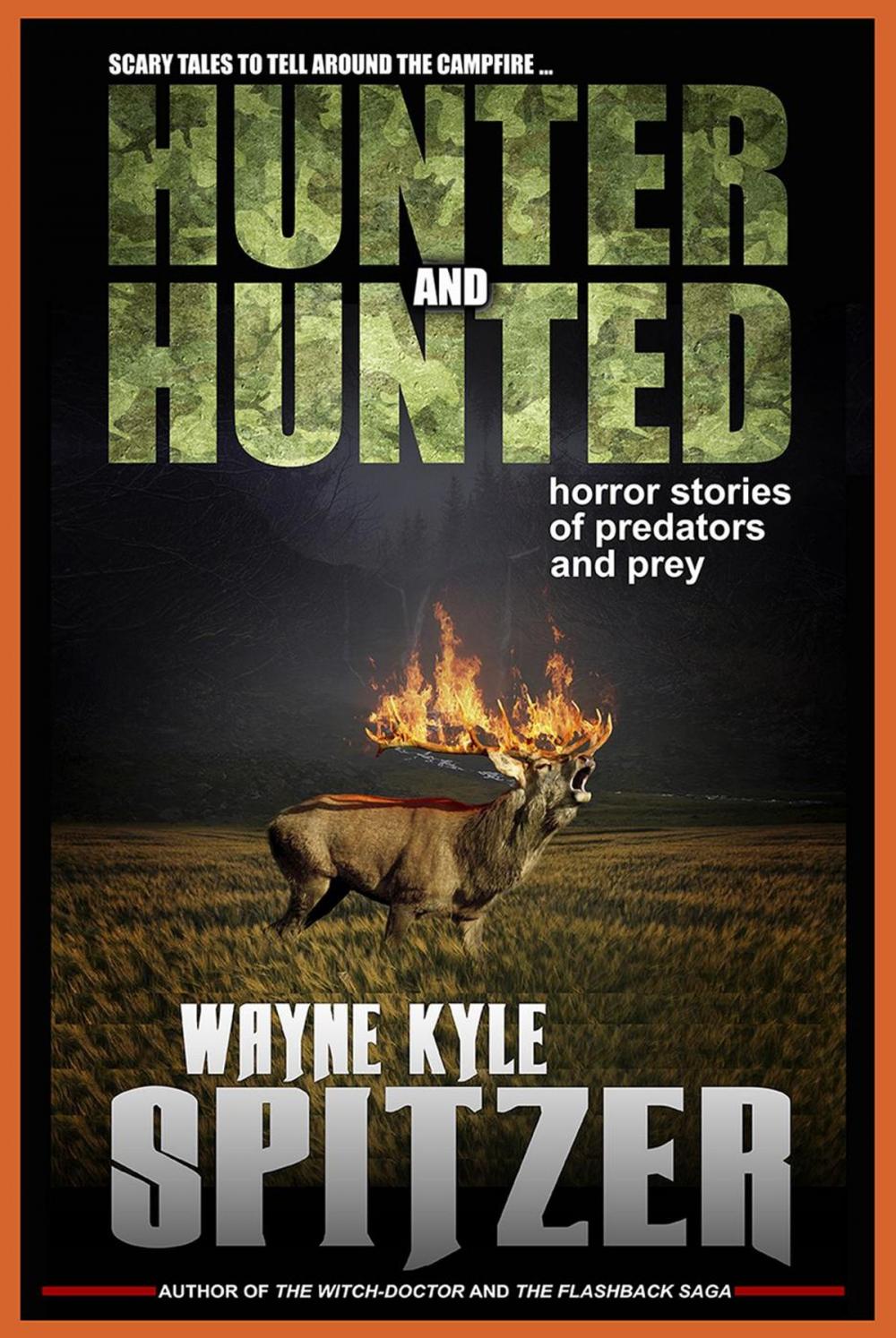 Big bigCover of Hunter and Hunted: Horror Stories of Predators and Prey