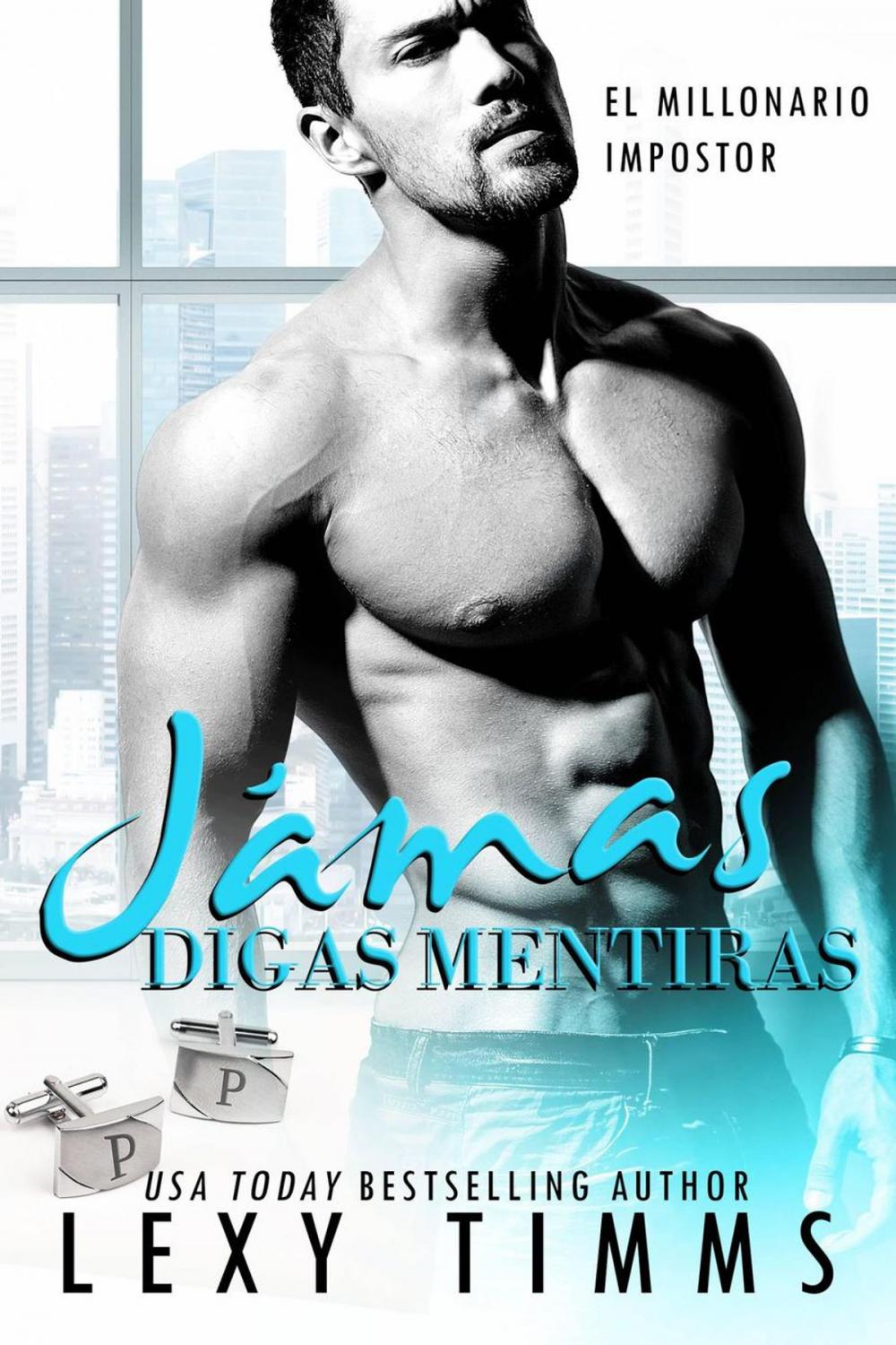 Big bigCover of Jamás Digas Mentiras