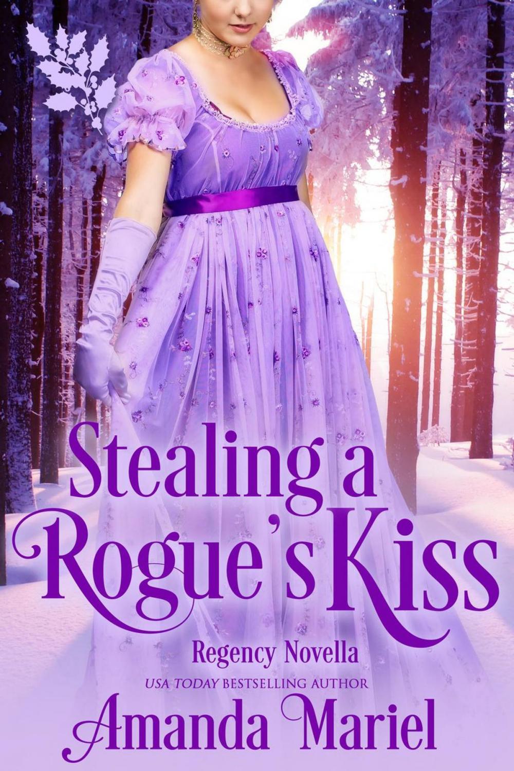 Big bigCover of Stealing a Rogue's Kiss