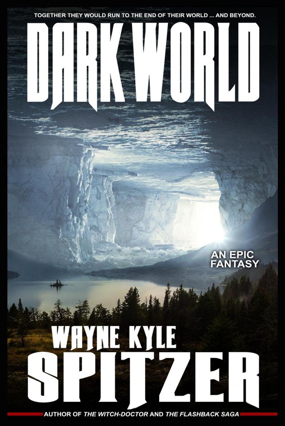 Big bigCover of Dark World: An Epic Fantasy