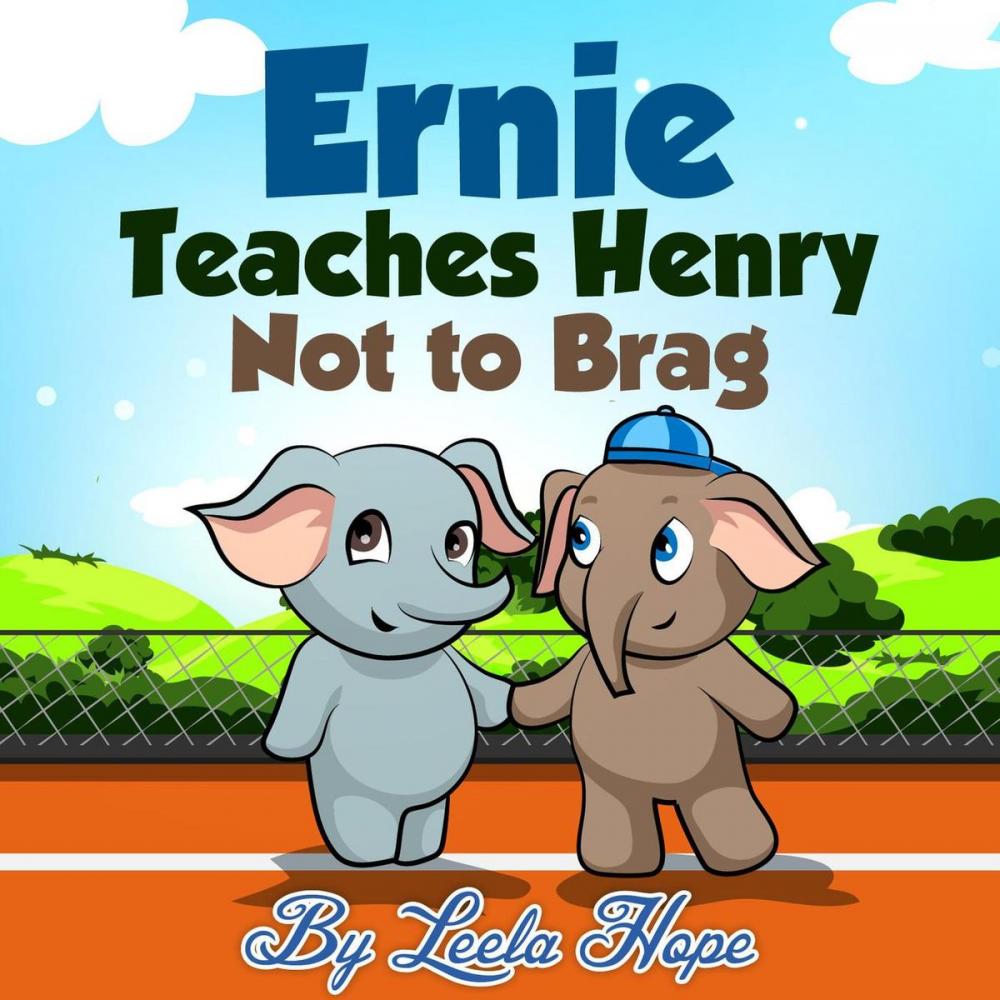 Big bigCover of Ernie Teaches Henry Not to Brag