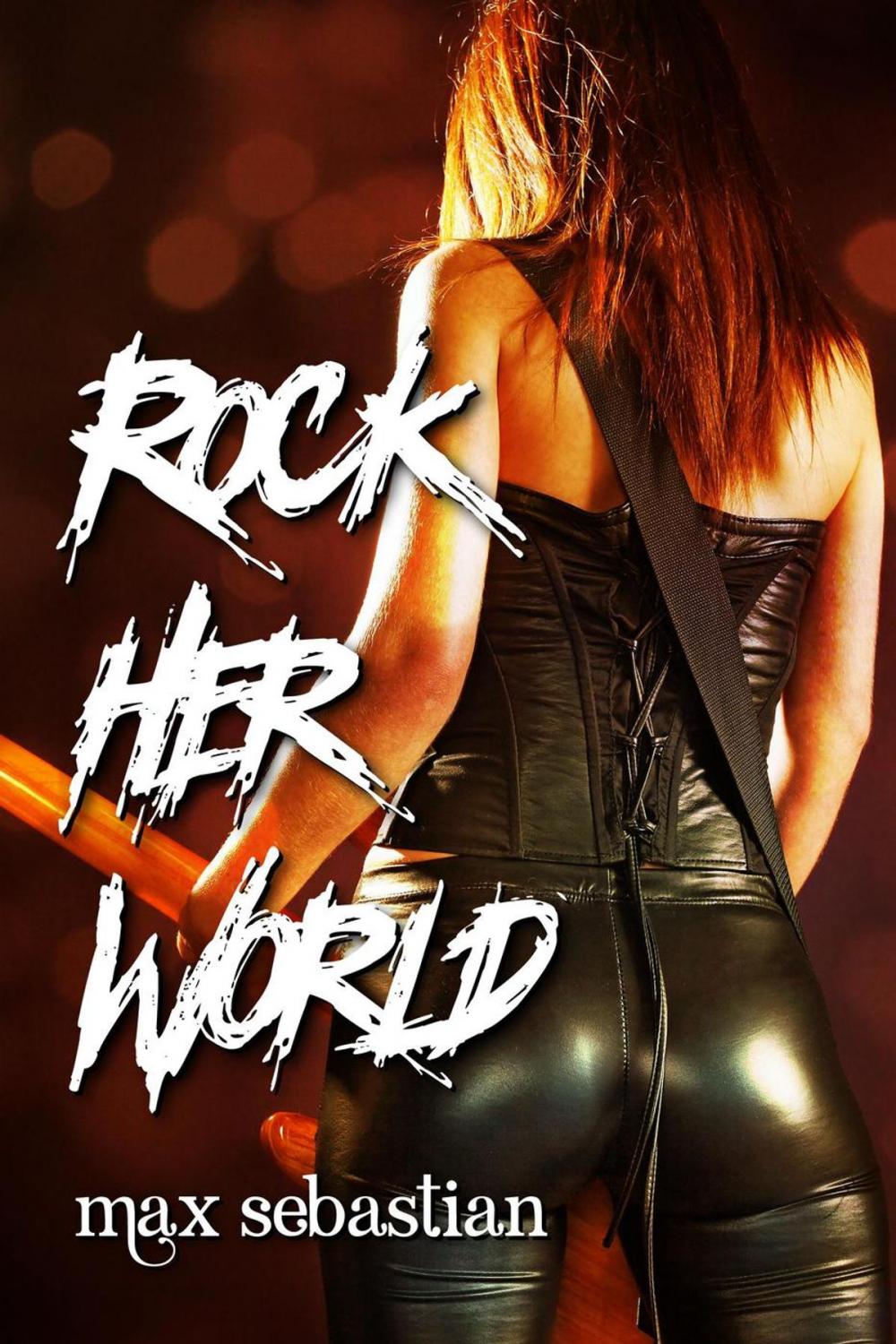 Big bigCover of Rock Her World