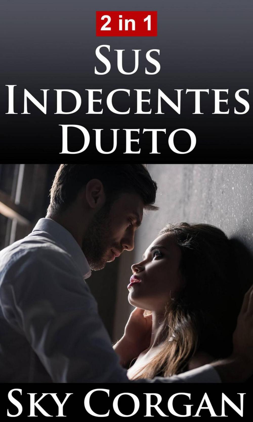 Big bigCover of Sus Indecentes Dueto