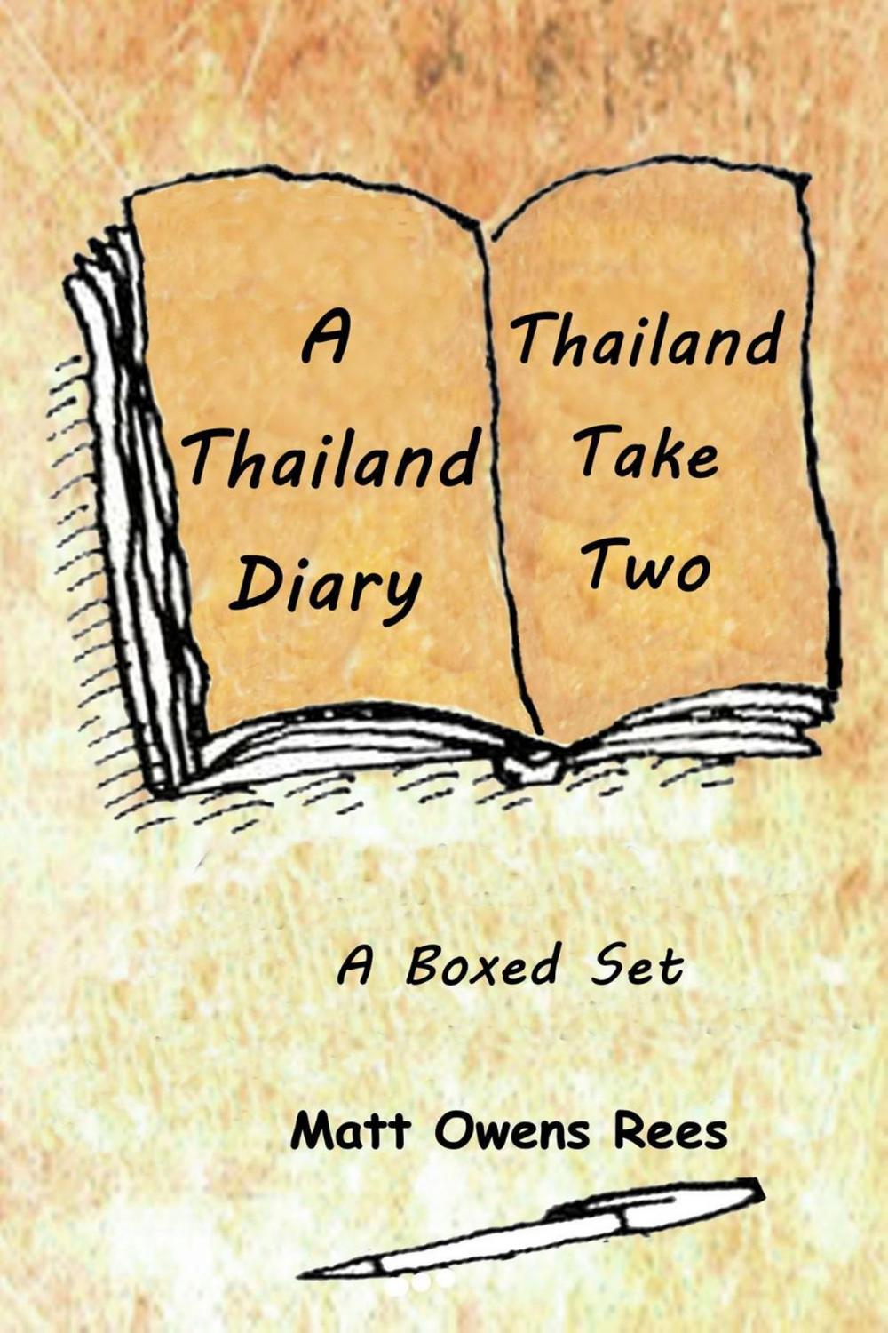 Big bigCover of A Thailand Diary & Thailand Take Two