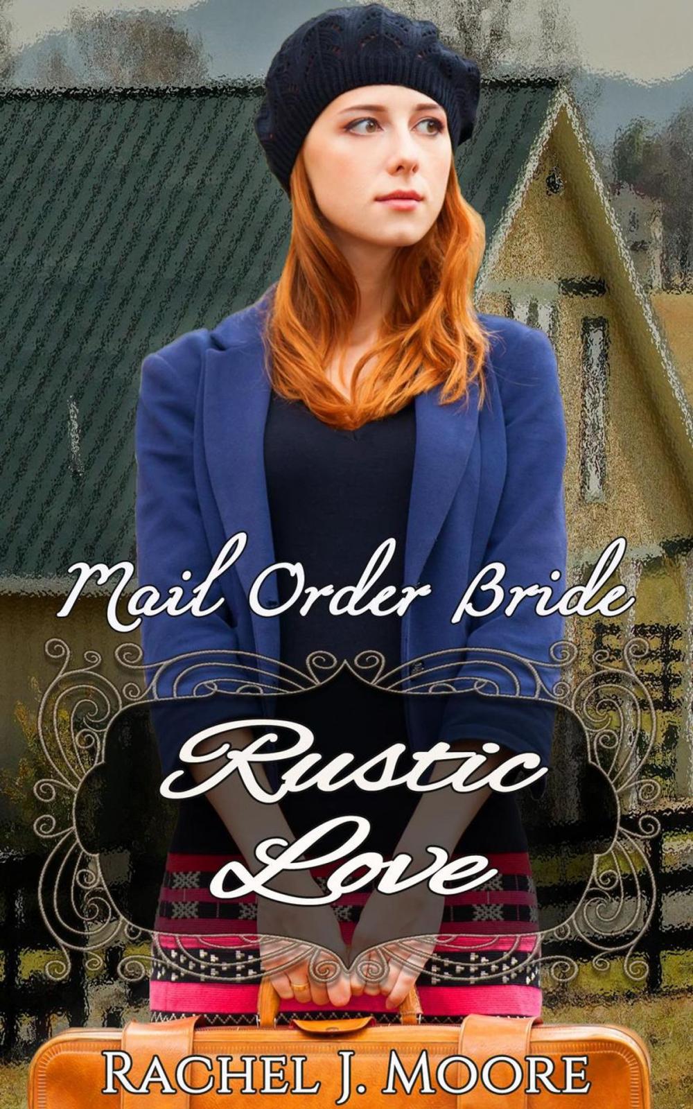 Big bigCover of Rustic Love - Mail Order Bride