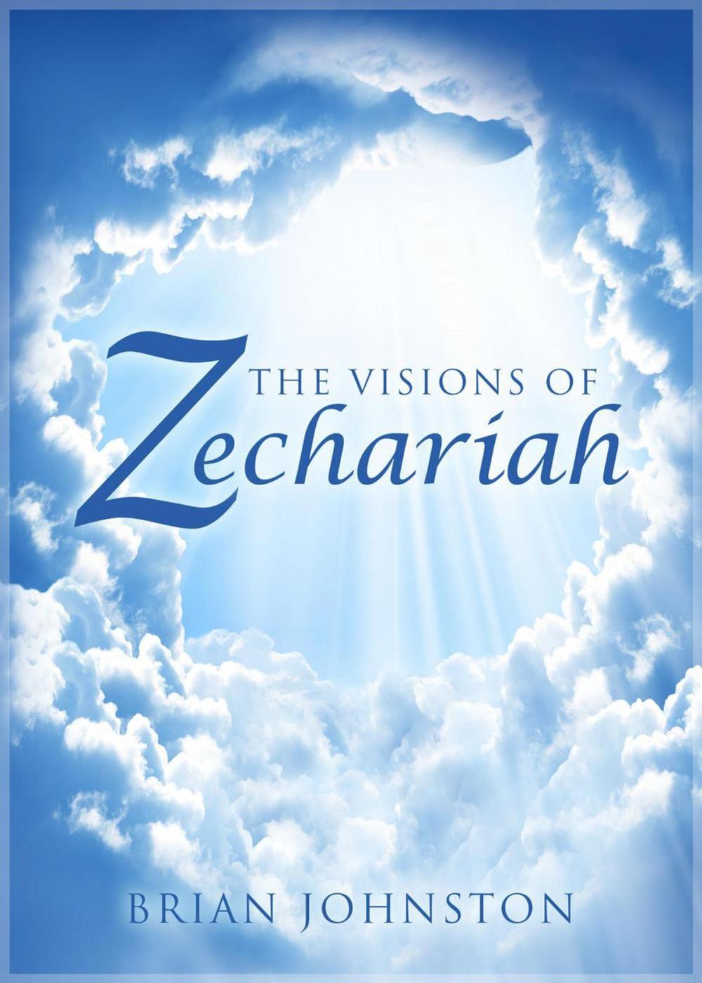 Big bigCover of The Visions of Zechariah