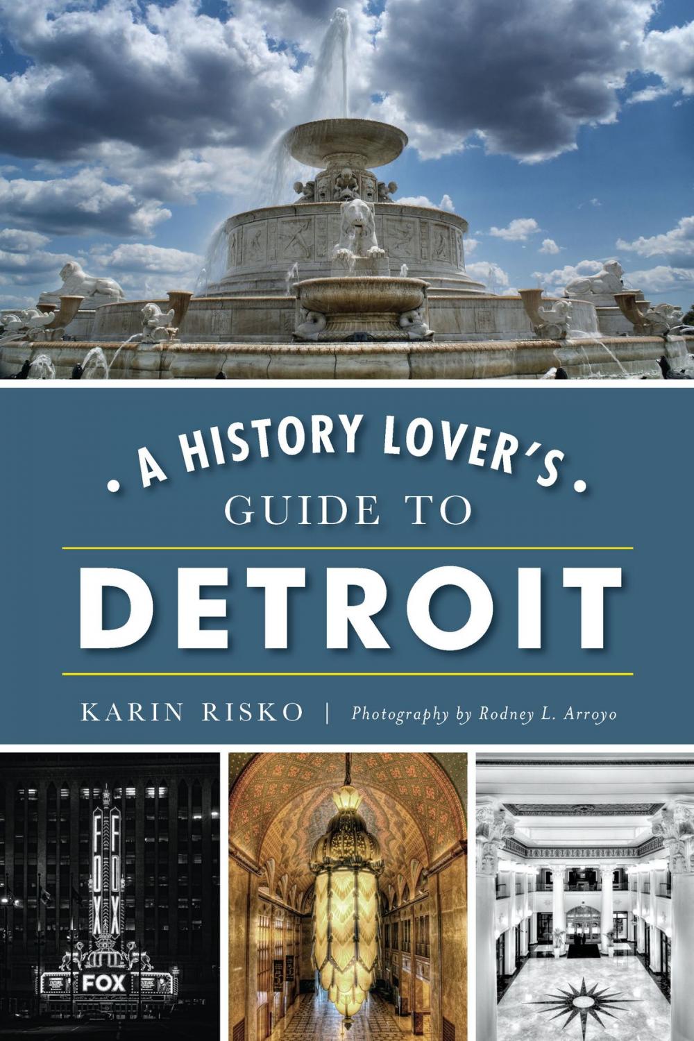 Big bigCover of A History Lover's Guide to Detroit