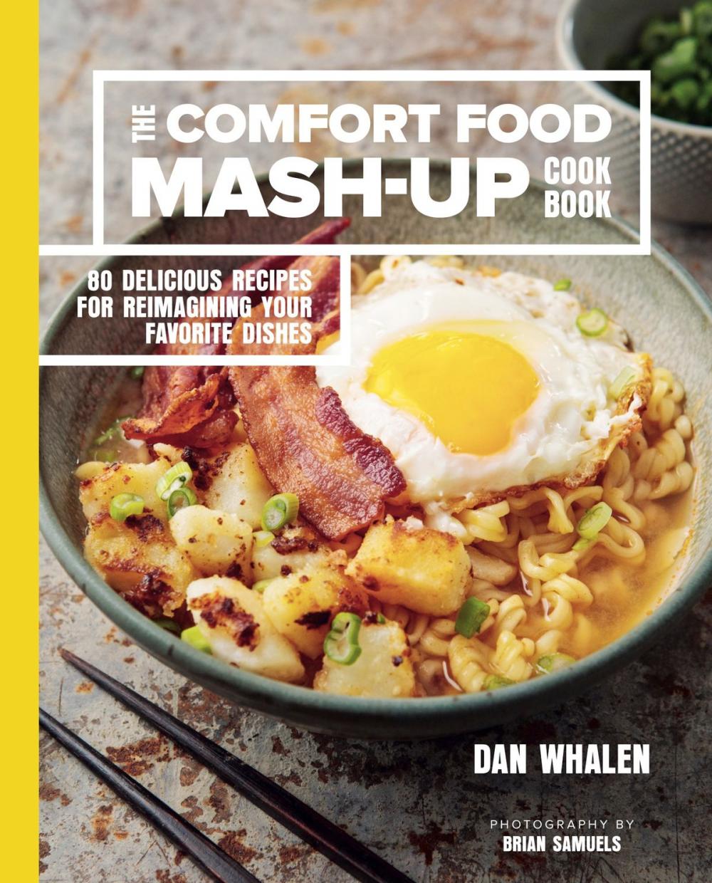 Big bigCover of The Comfort Food Mash-Up Cookbook