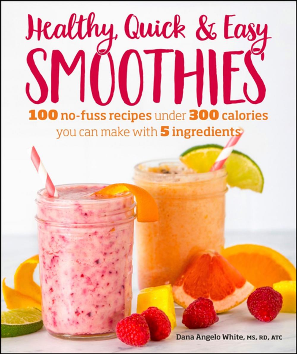 Big bigCover of Healthy Quick & Easy Smoothies