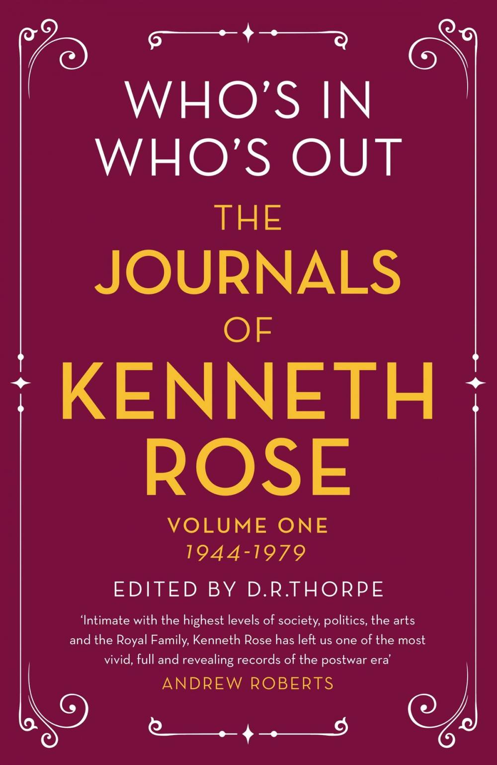 Big bigCover of Who's In, Who's Out: The Journals of Kenneth Rose