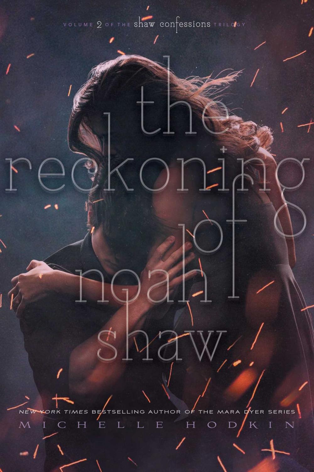 Big bigCover of The Reckoning of Noah Shaw