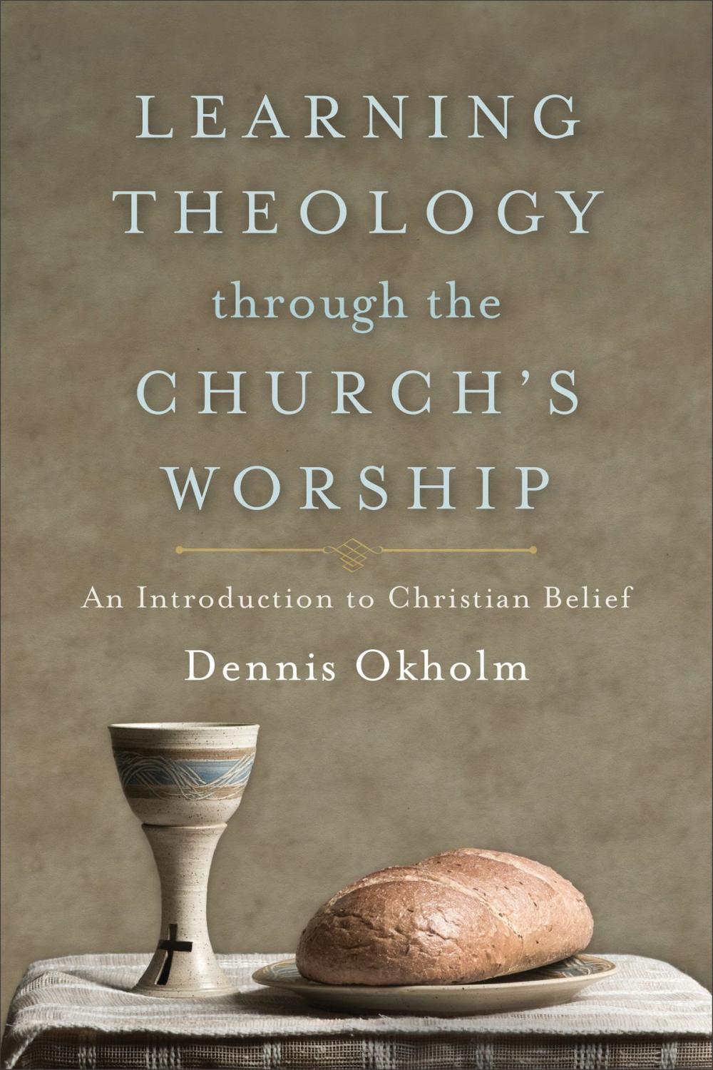 Big bigCover of Learning Theology through the Church's Worship