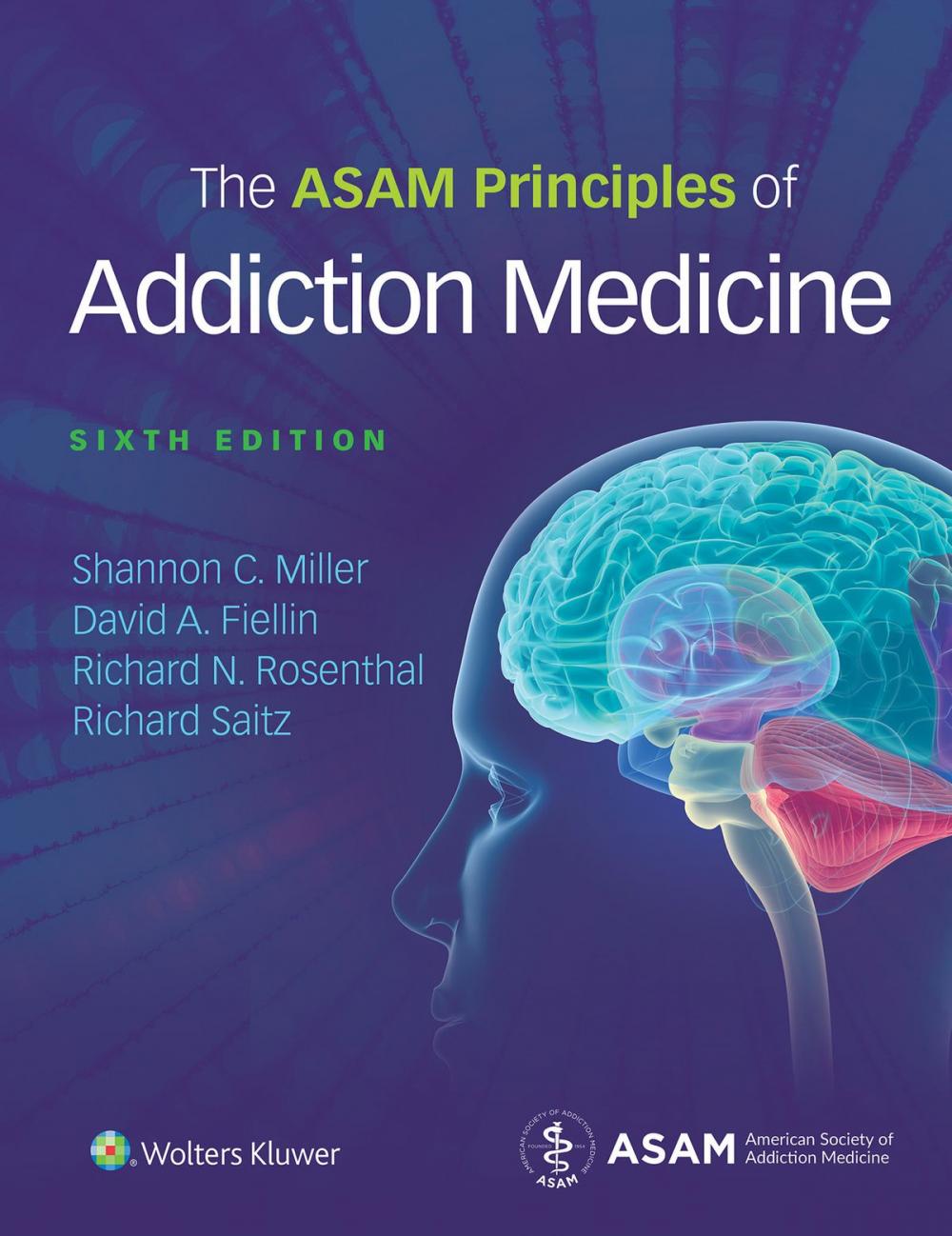 Big bigCover of The ASAM Principles of Addiction Medicine